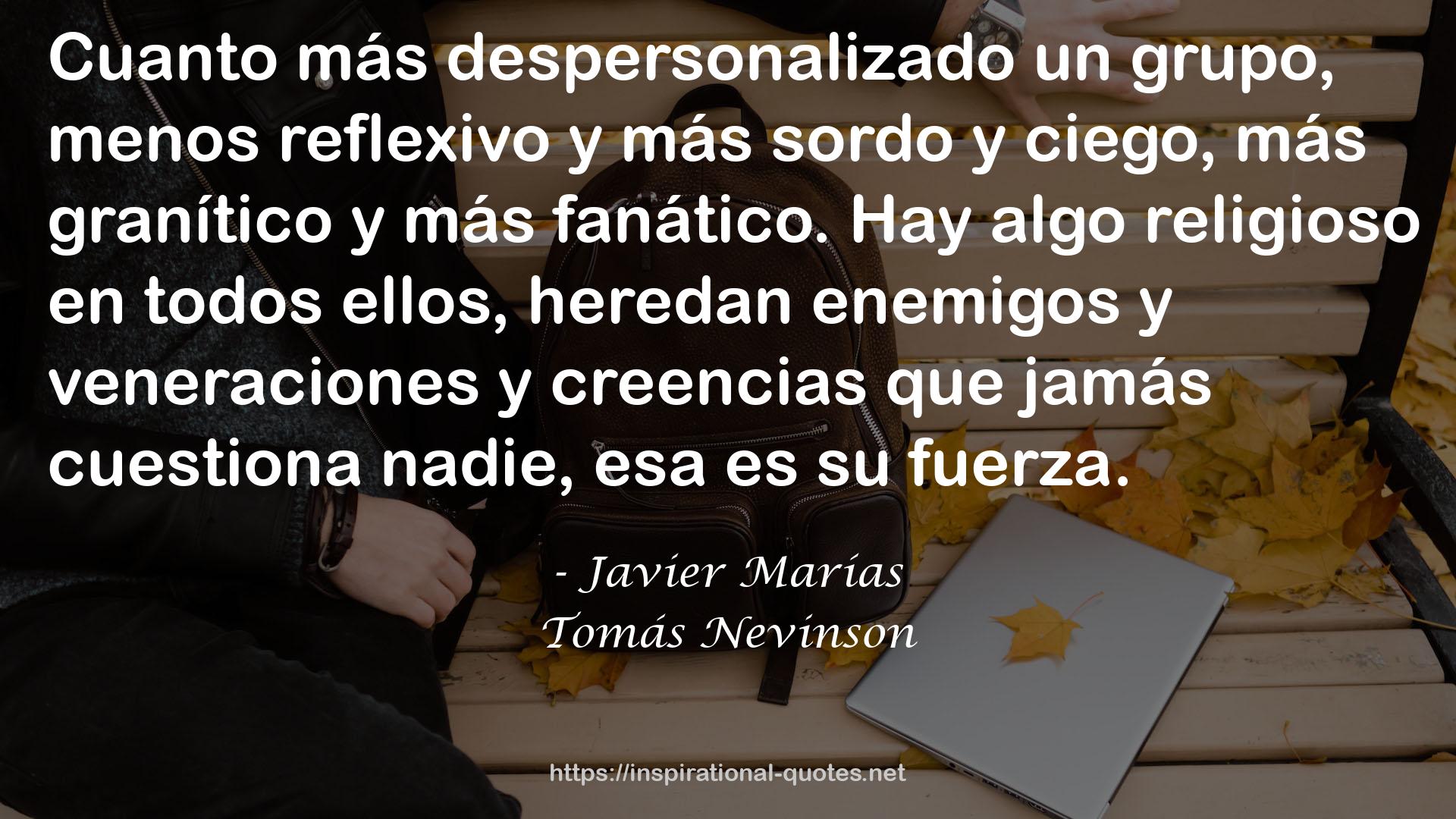 Tomás Nevinson QUOTES