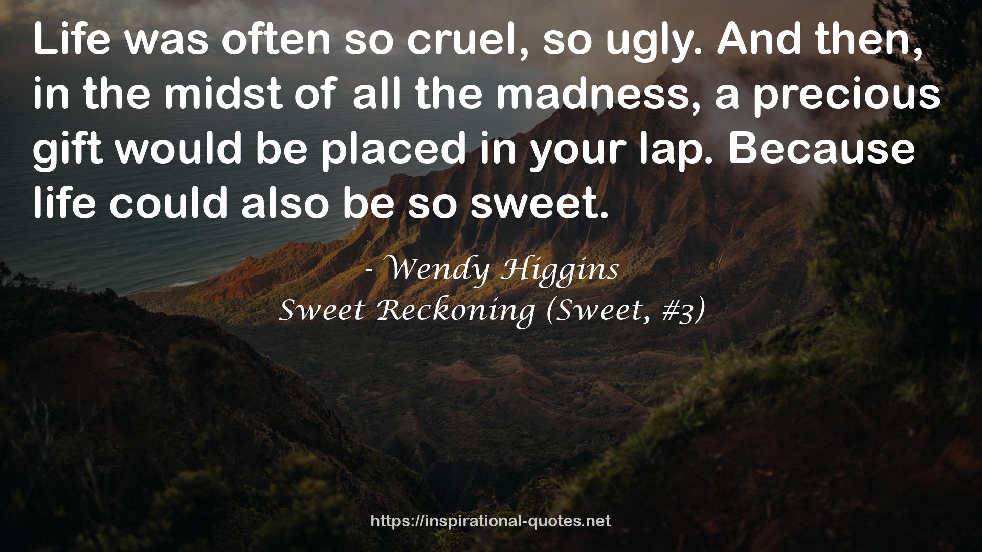 Sweet Reckoning (Sweet, #3) QUOTES