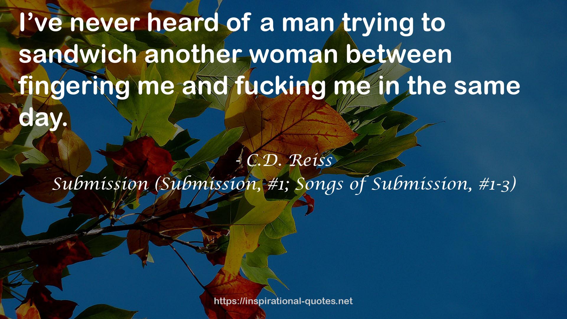 Submission (Submission, #1; Songs of Submission, #1-3) QUOTES