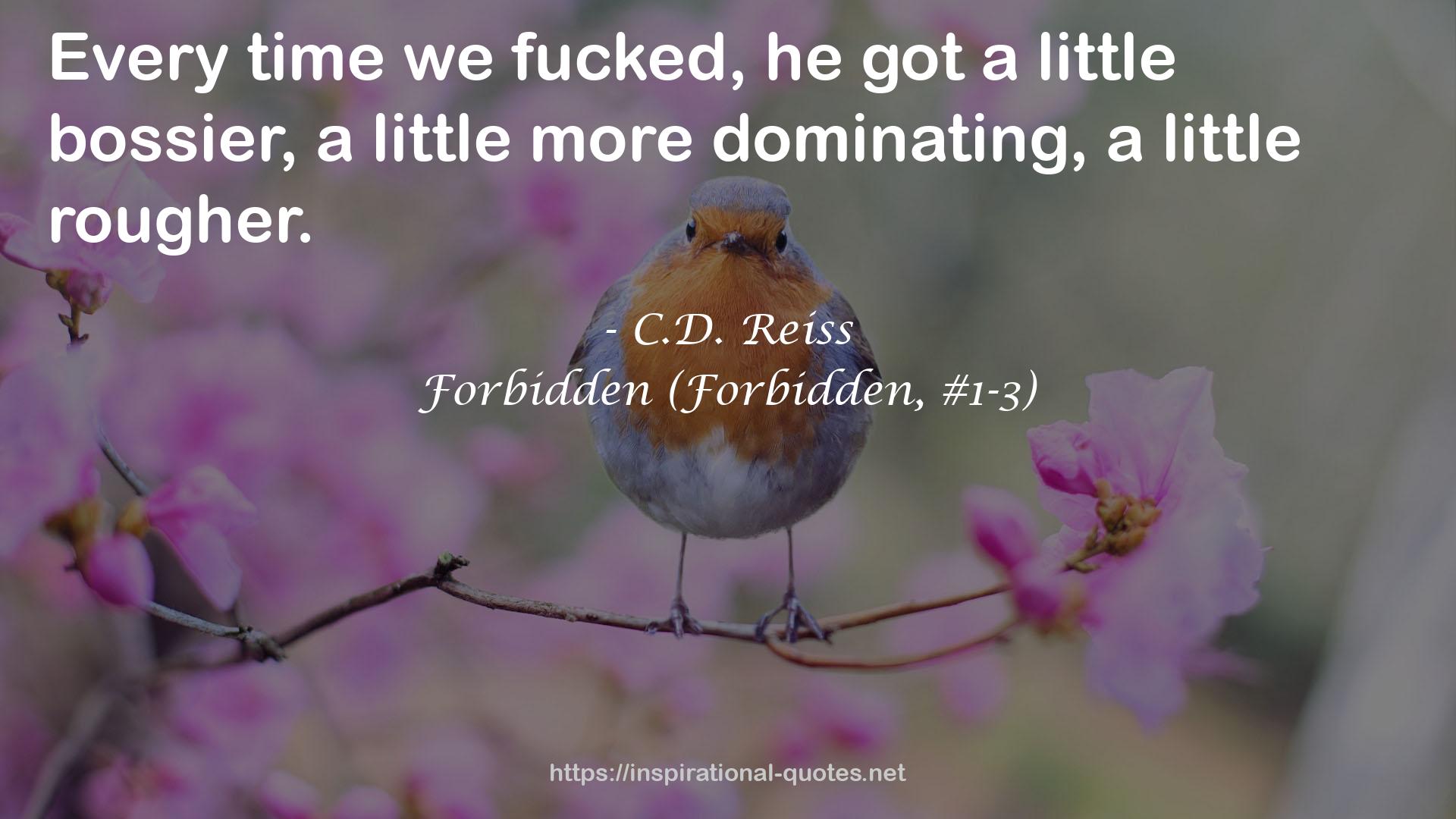 Forbidden (Forbidden, #1-3) QUOTES