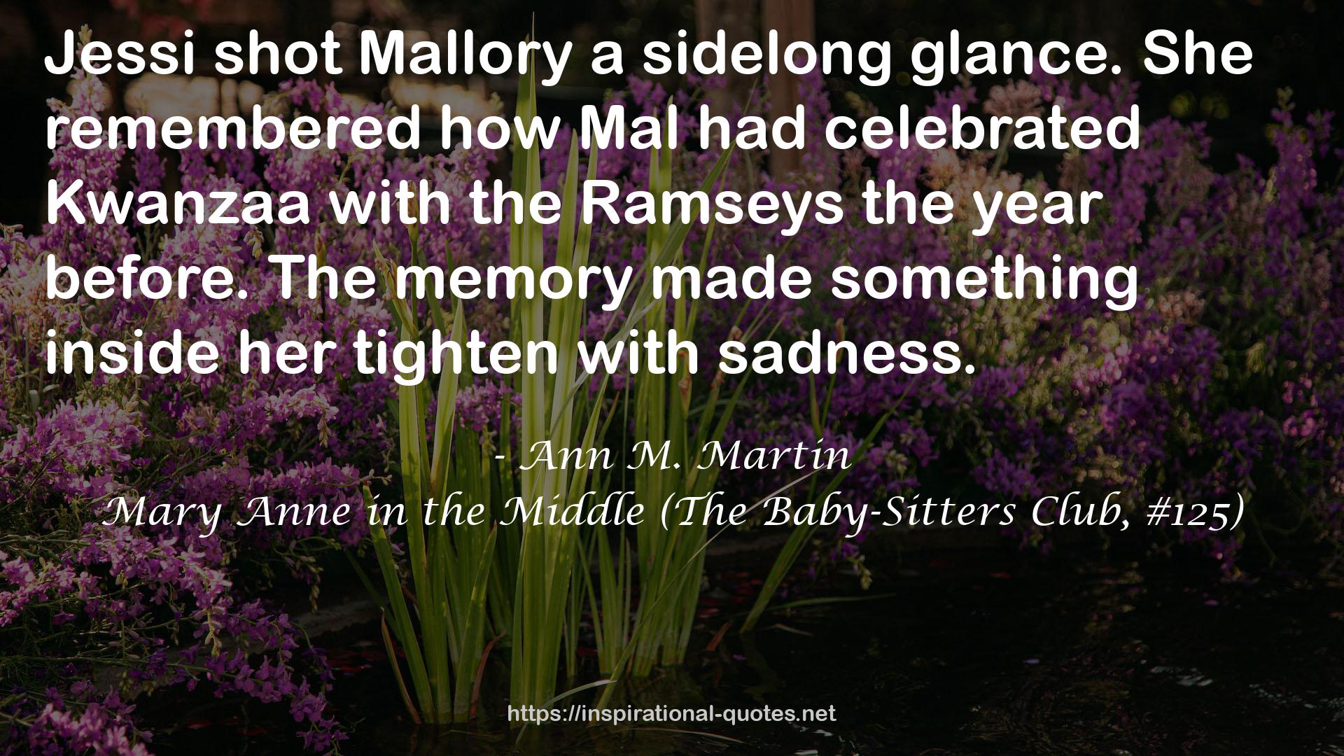 Mary Anne in the Middle (The Baby-Sitters Club, #125) QUOTES