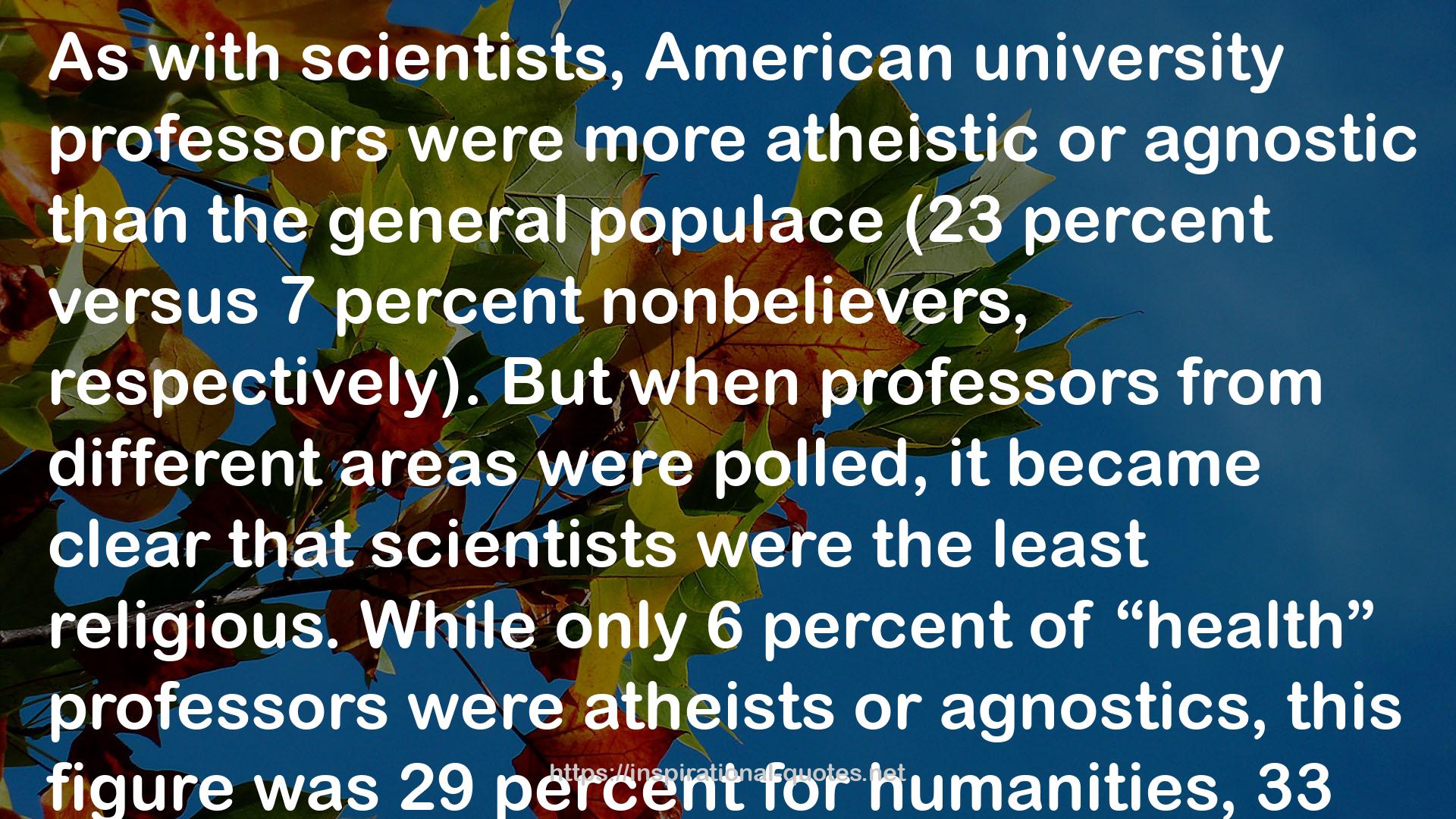 Faith Versus Fact: Why Science and Religion are Incompatible QUOTES