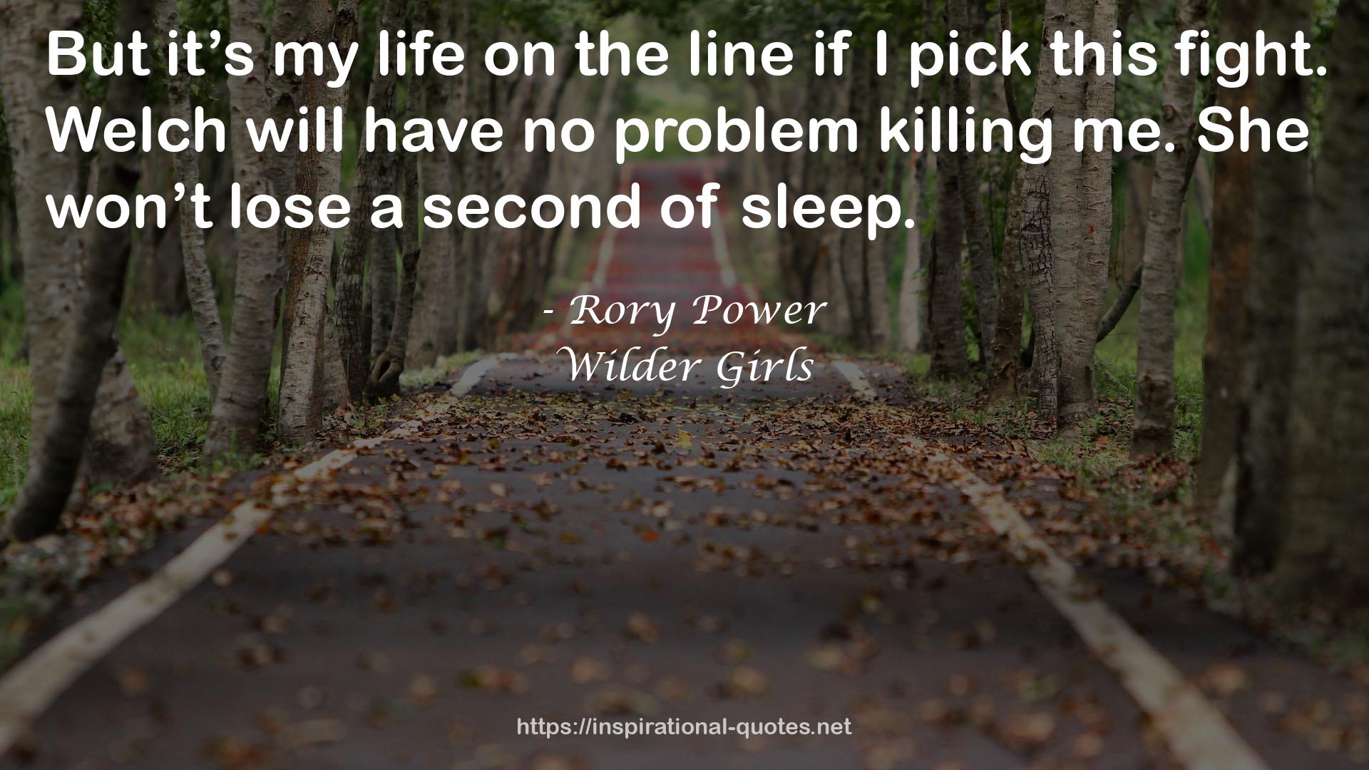Rory Power QUOTES