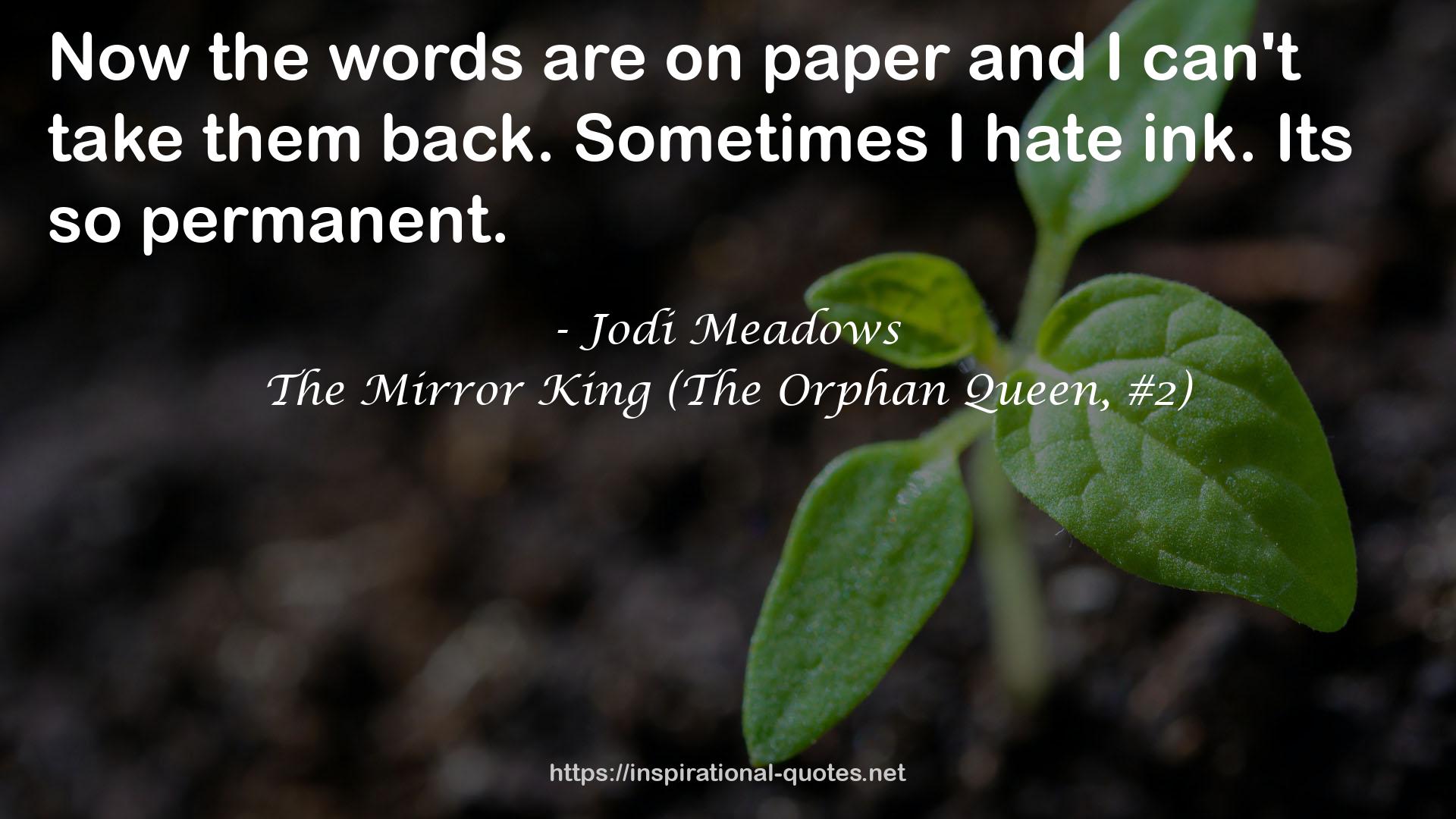 The Mirror King (The Orphan Queen, #2) QUOTES