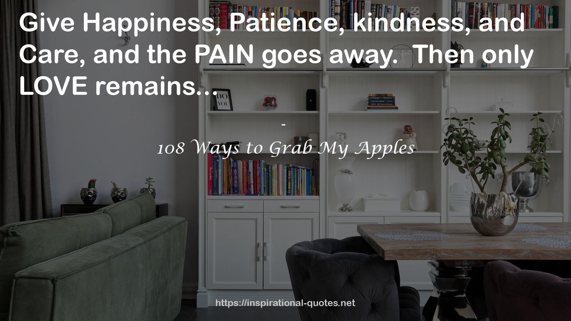 108 Ways to Grab My Apples QUOTES