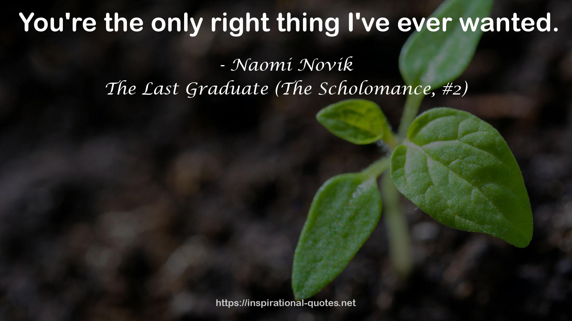 The Last Graduate (The Scholomance, #2) QUOTES