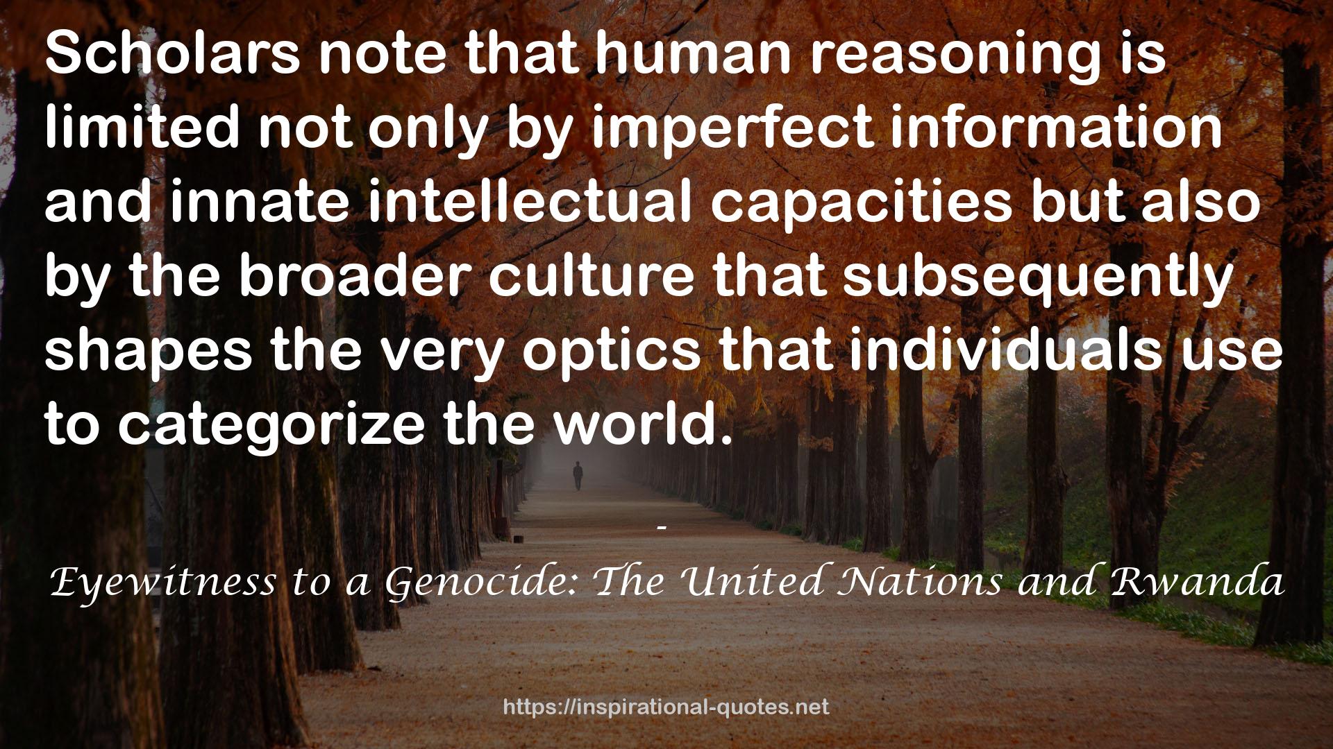 Eyewitness to a Genocide: The United Nations and Rwanda QUOTES