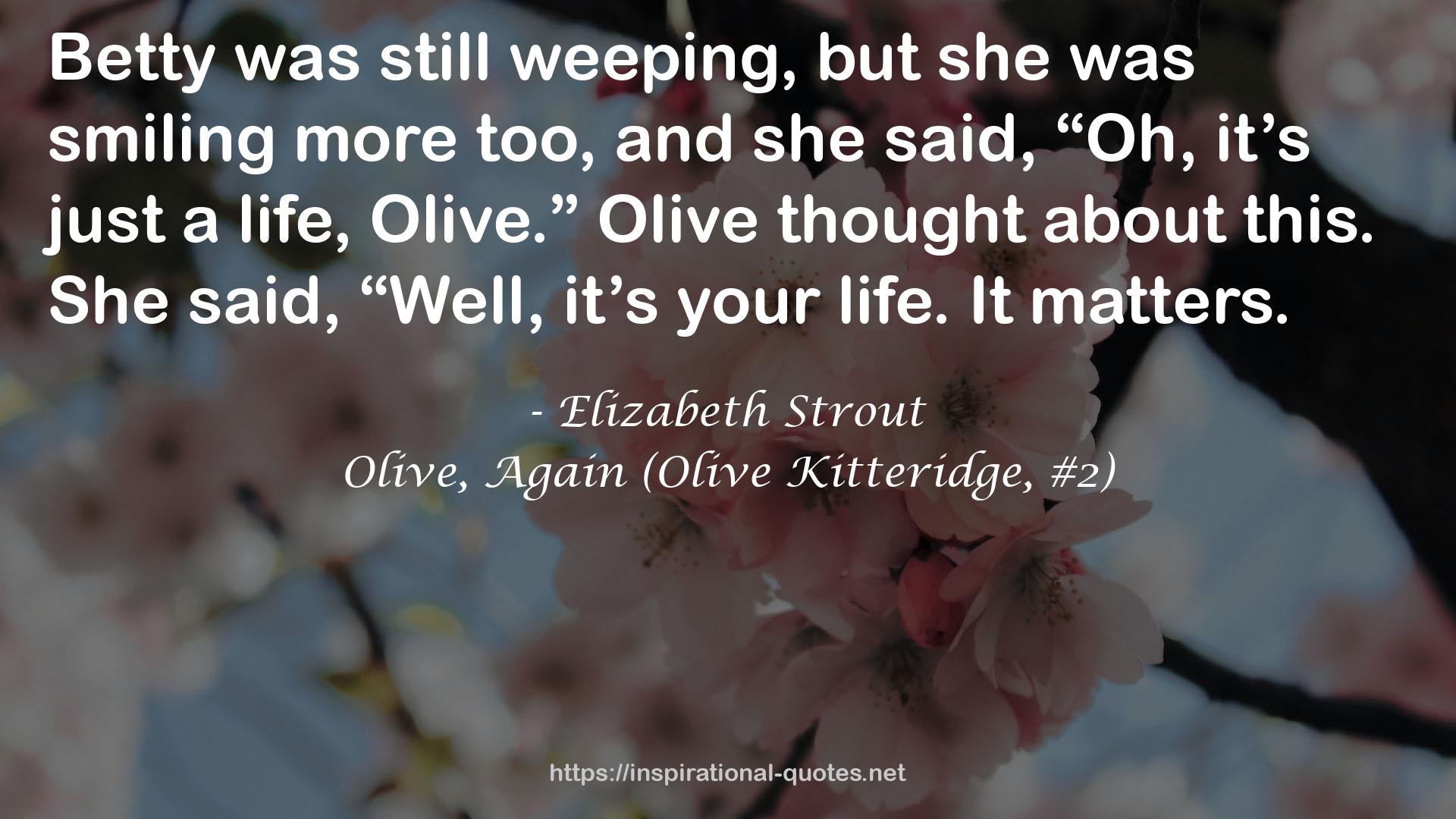 Olive, Again (Olive Kitteridge, #2) QUOTES