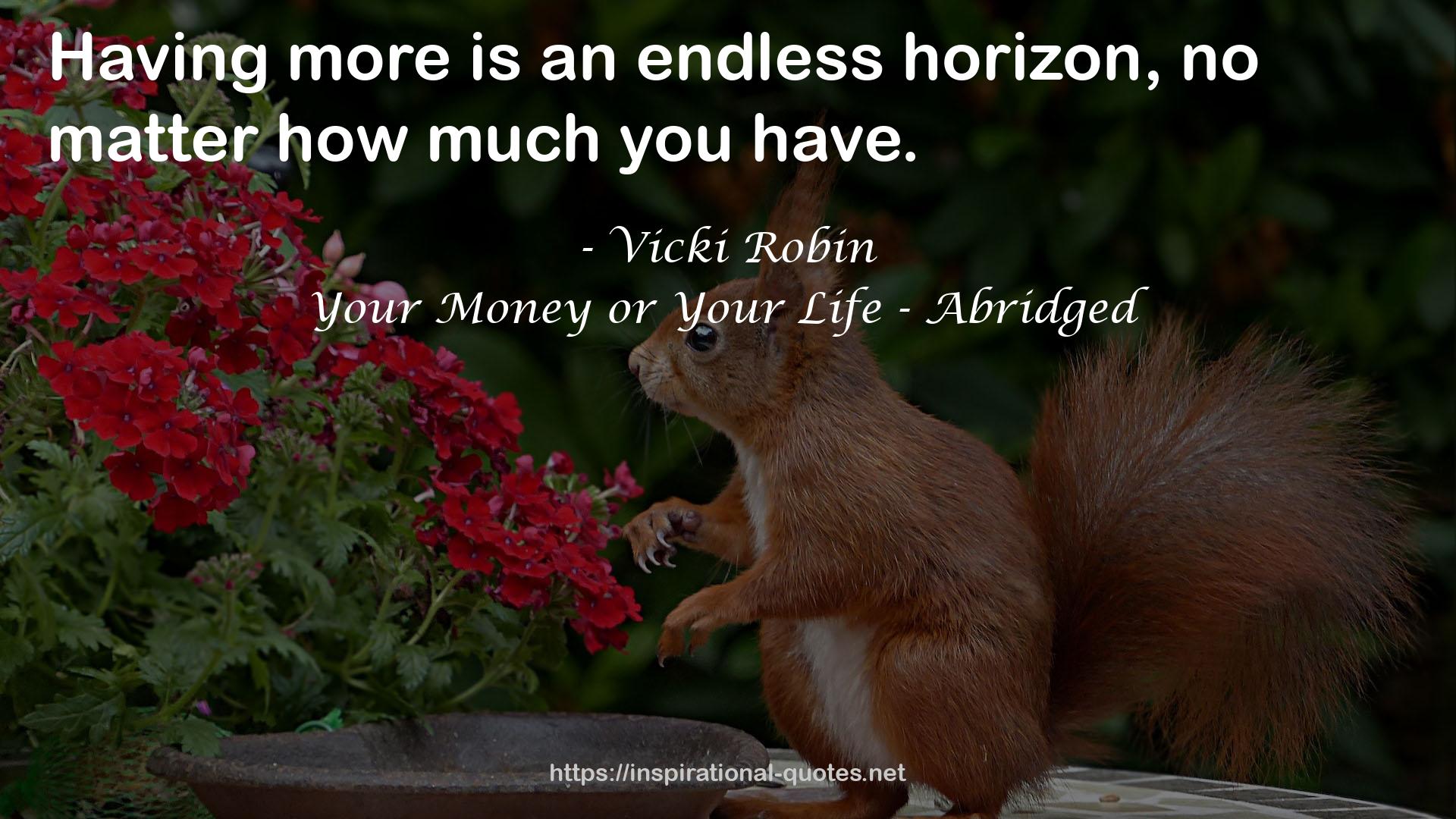 Your Money or Your Life - Abridged QUOTES
