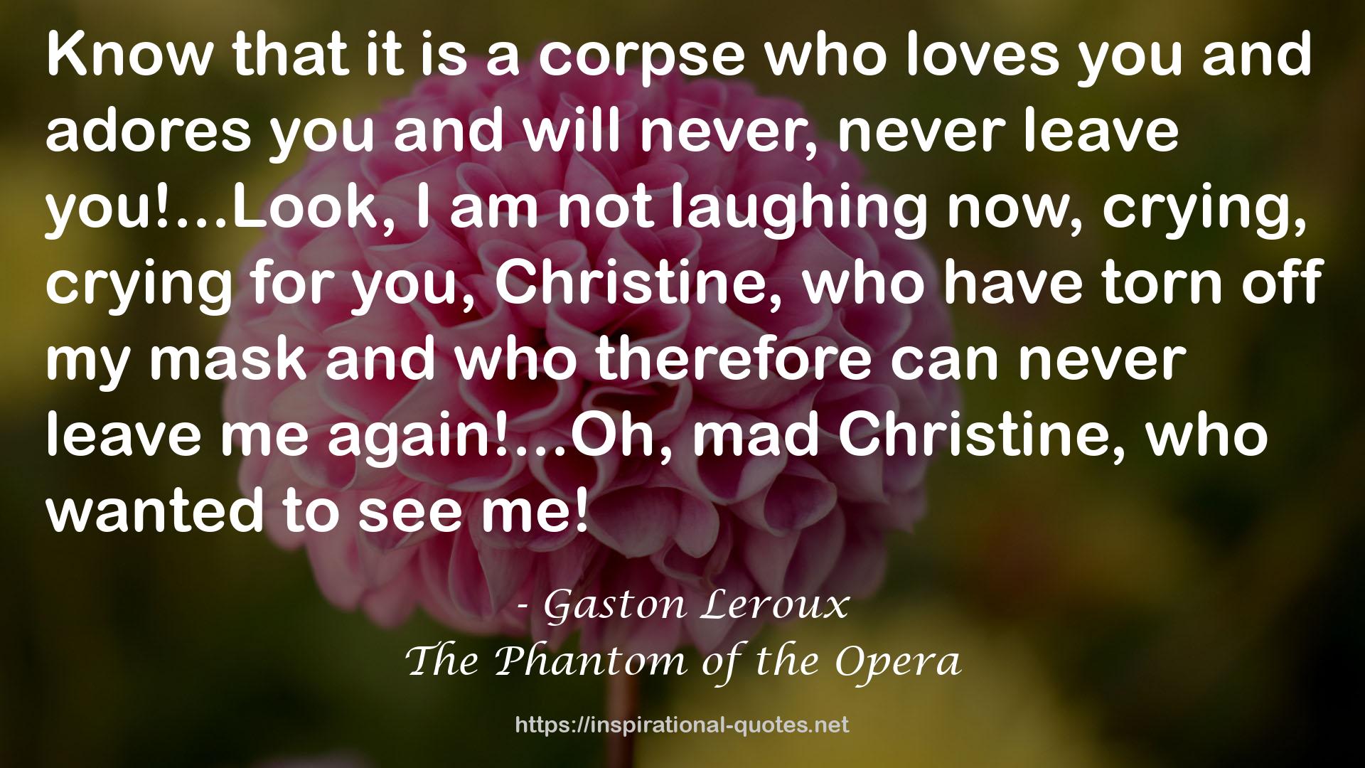 Gaston Leroux QUOTES