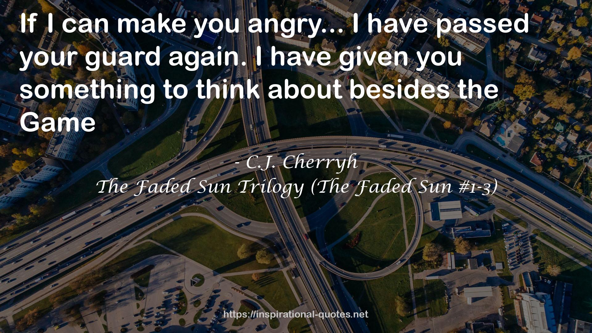 The Faded Sun Trilogy (The Faded Sun #1-3) QUOTES