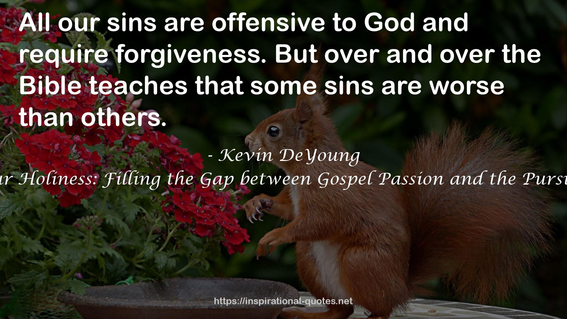 Kevin DeYoung QUOTES
