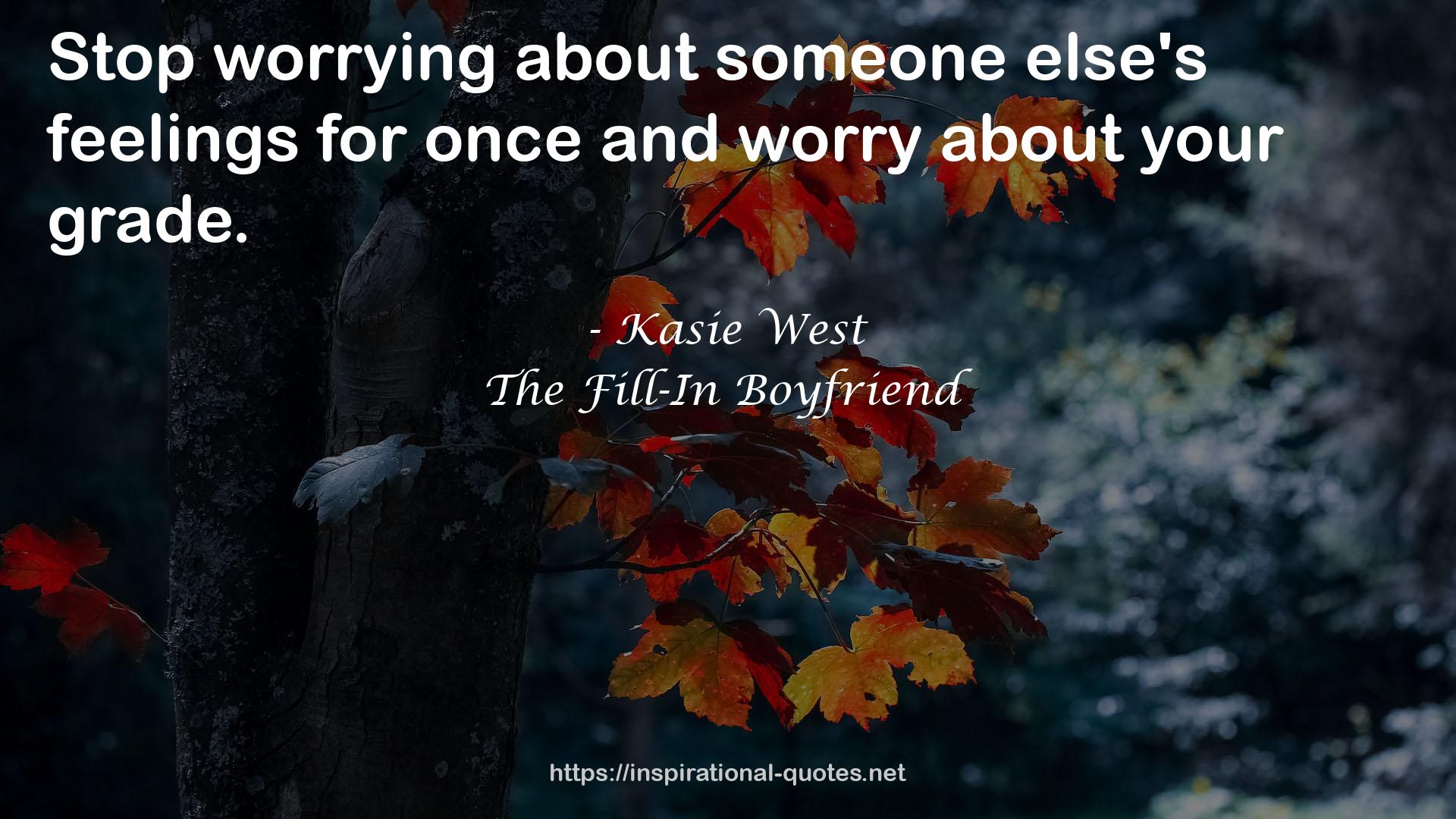 someone else's feelings  QUOTES