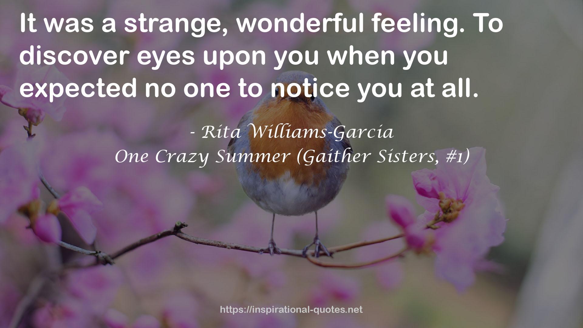 One Crazy Summer (Gaither Sisters, #1) QUOTES