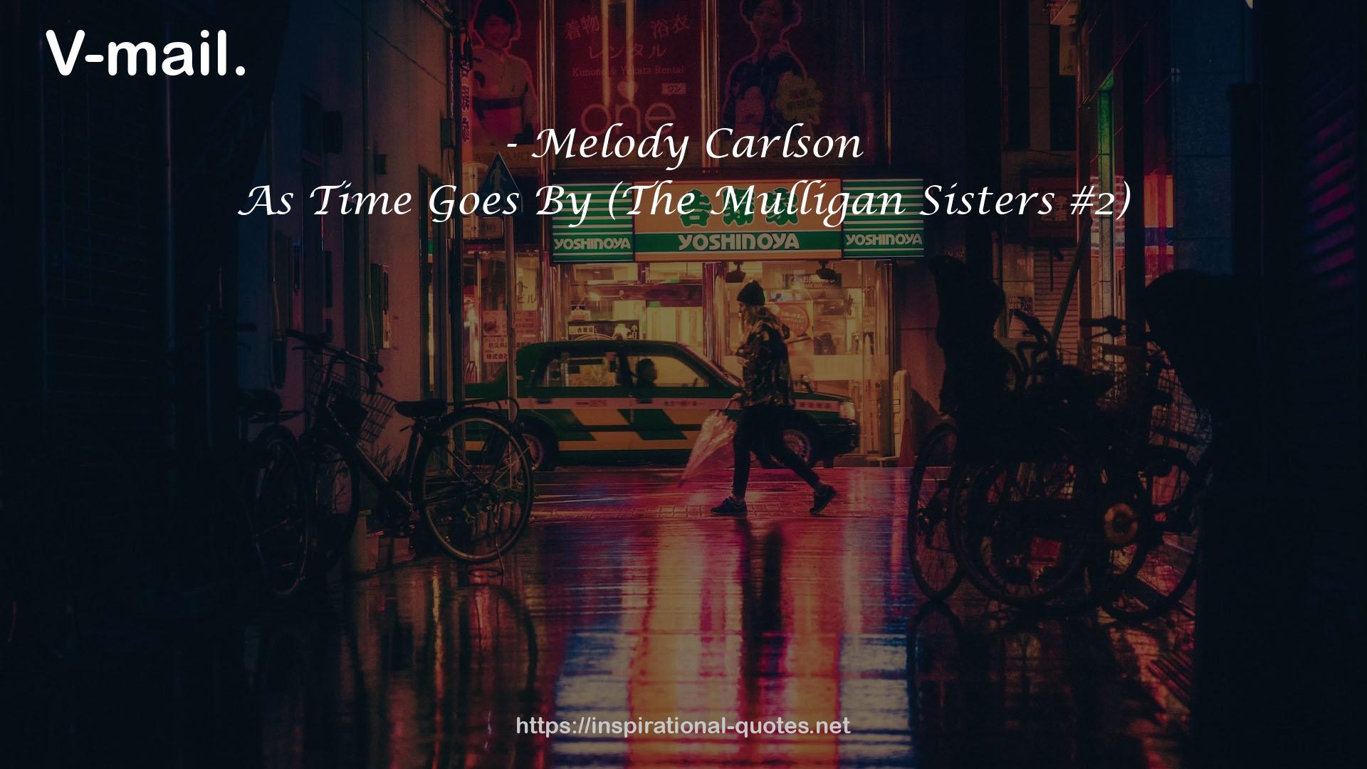 As Time Goes By (The Mulligan Sisters #2) QUOTES
