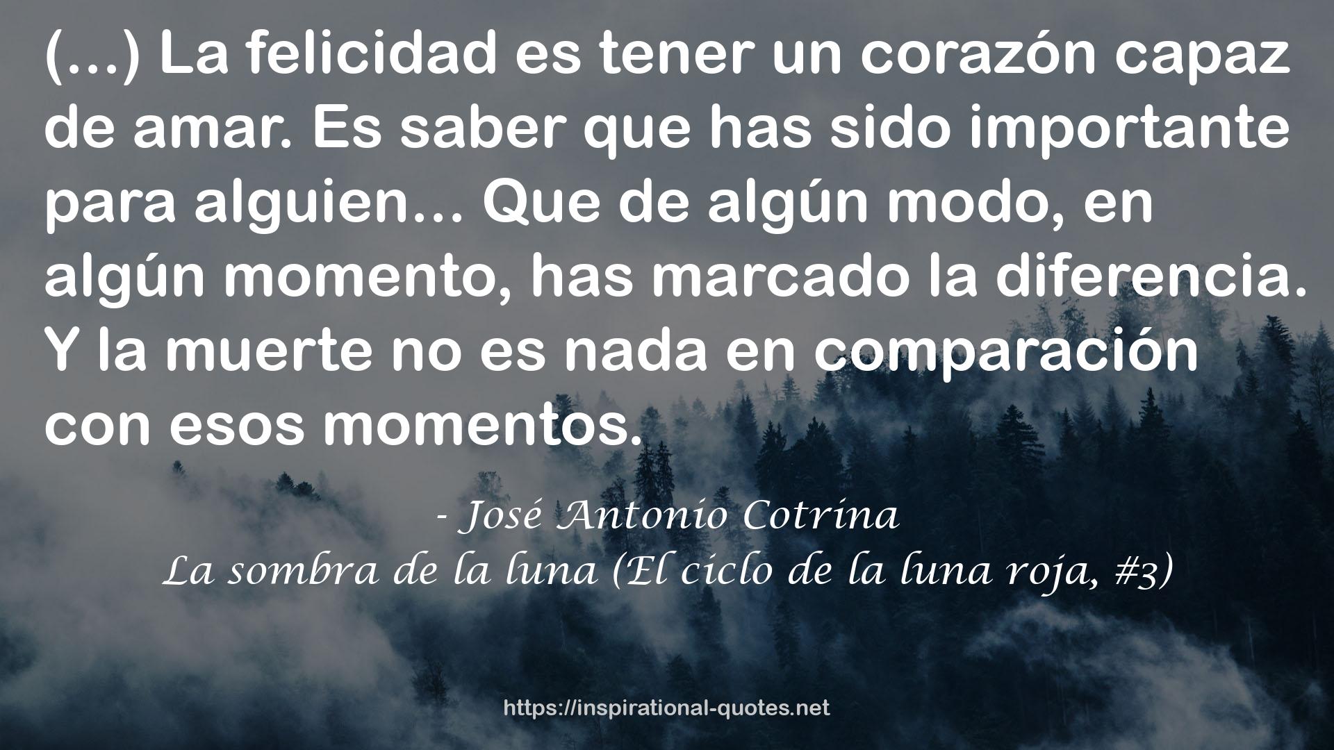 José Antonio Cotrina QUOTES