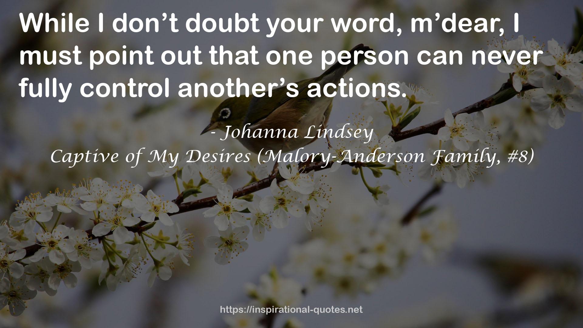 Captive of My Desires (Malory-Anderson Family, #8) QUOTES