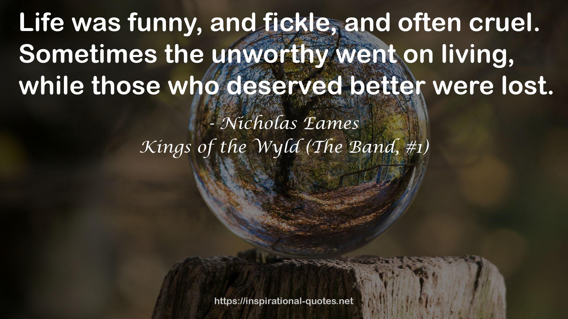 Kings of the Wyld (The Band, #1) QUOTES