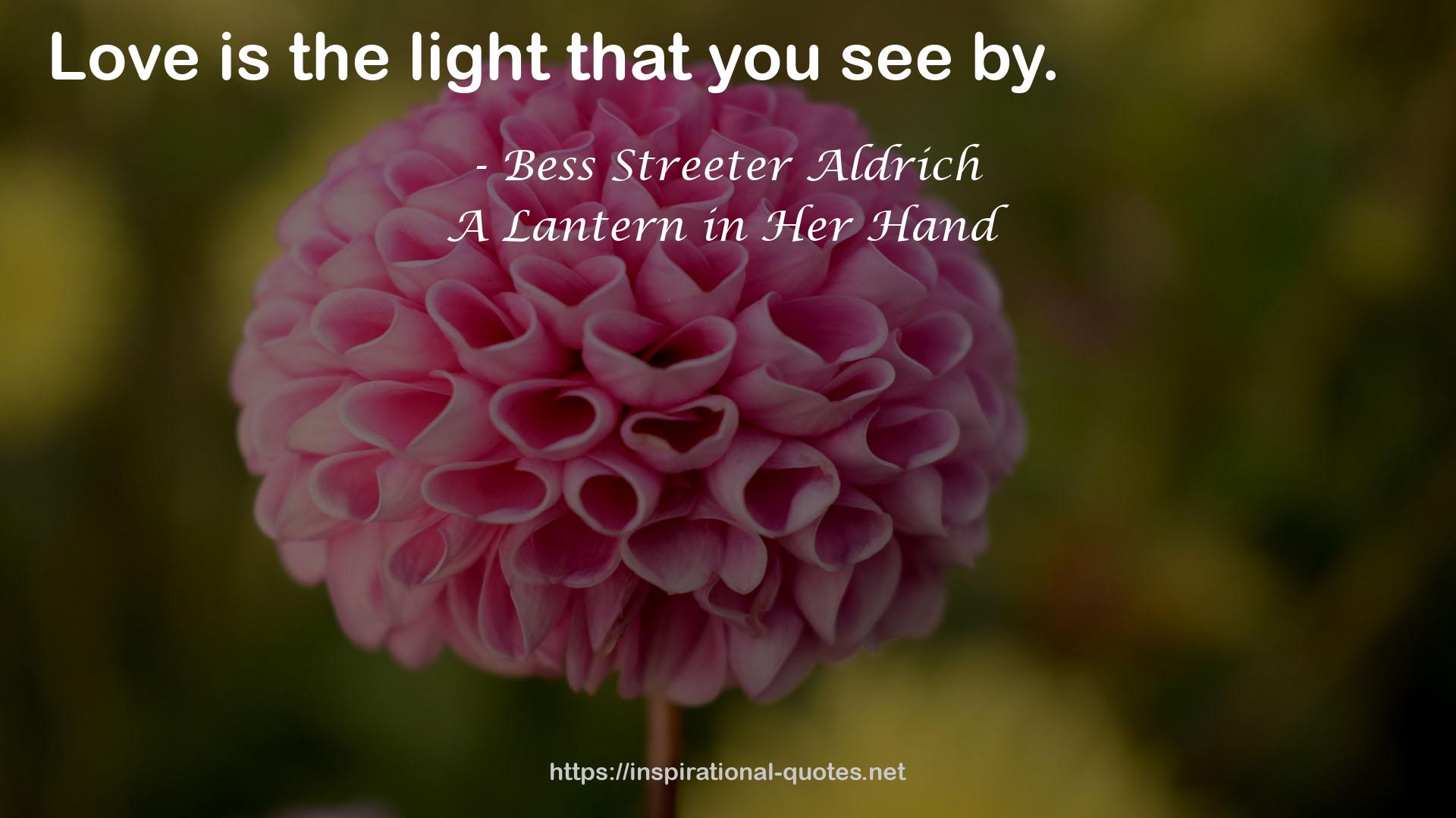 Bess Streeter Aldrich QUOTES