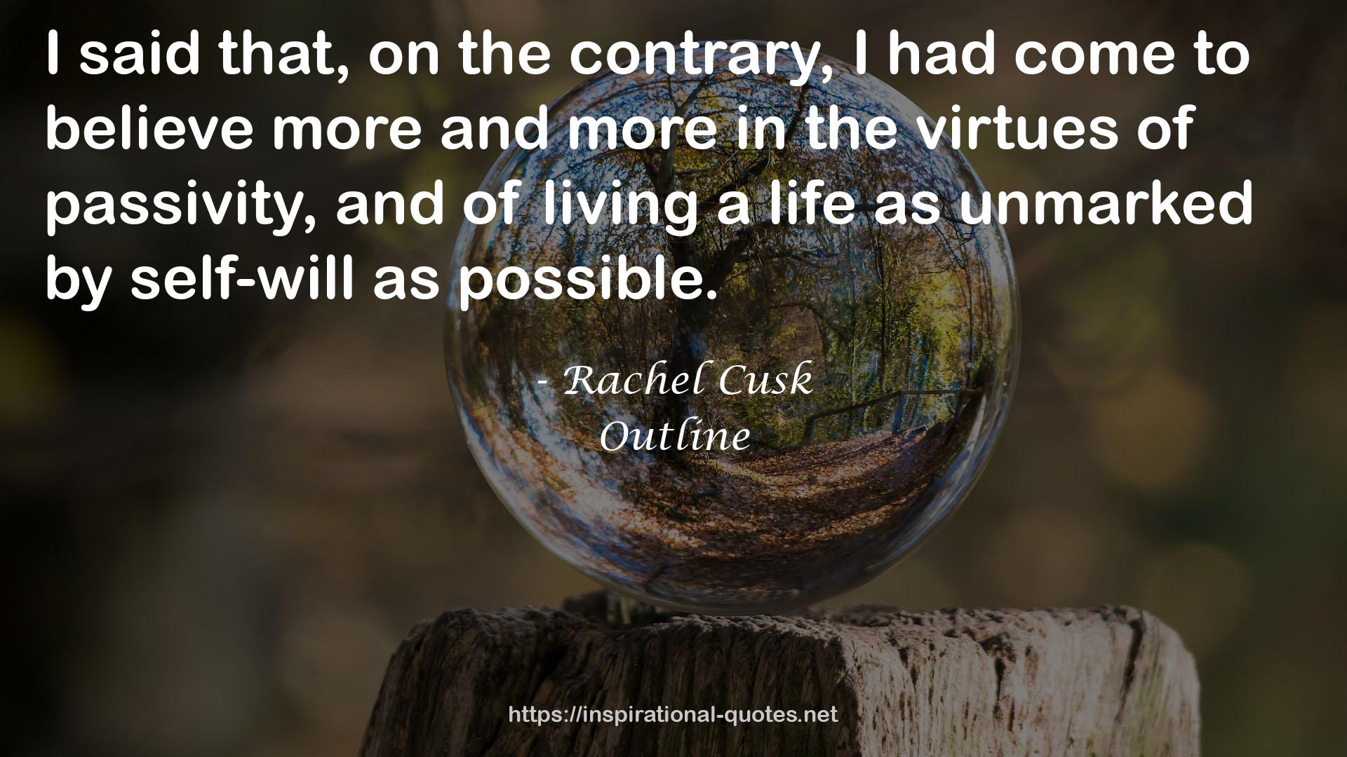 Rachel Cusk QUOTES