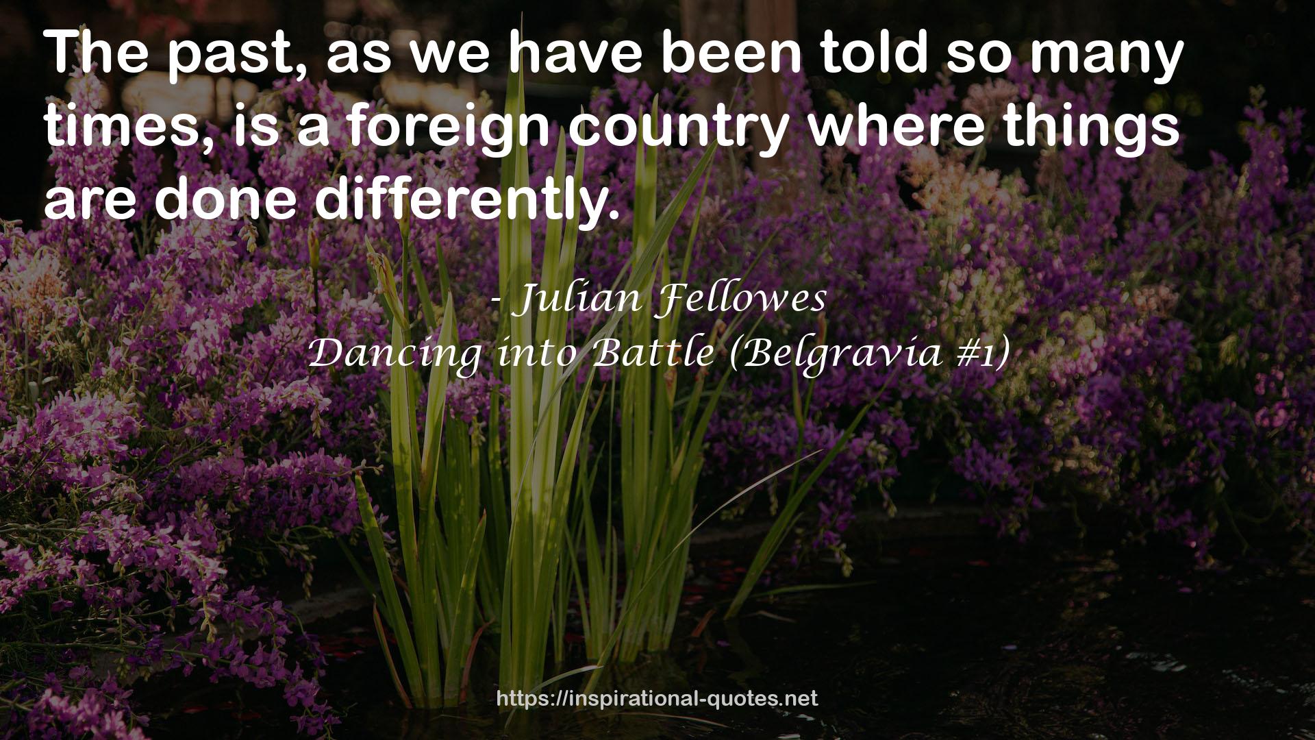 Dancing into Battle (Belgravia #1) QUOTES