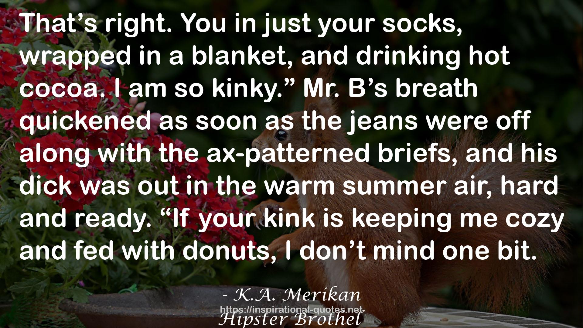 Hipster Brothel QUOTES