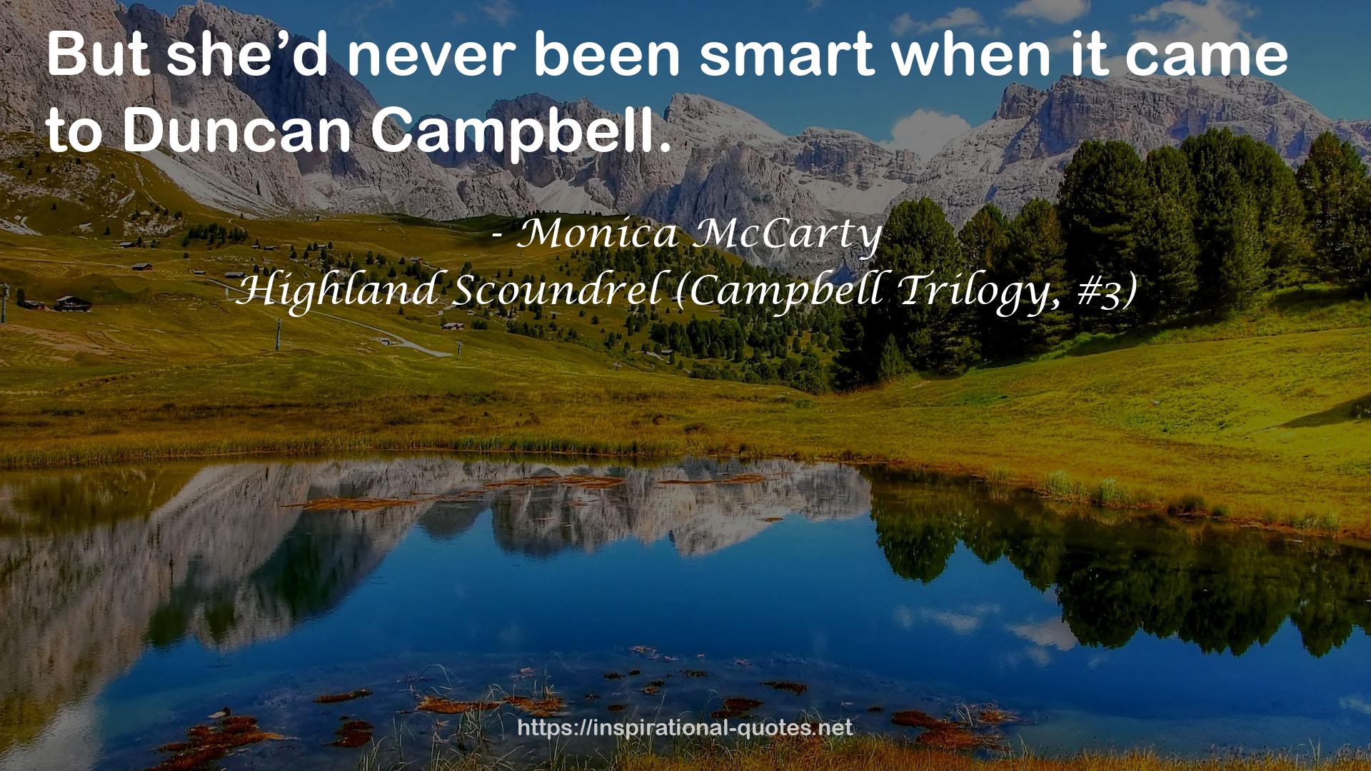Highland Scoundrel (Campbell Trilogy, #3) QUOTES