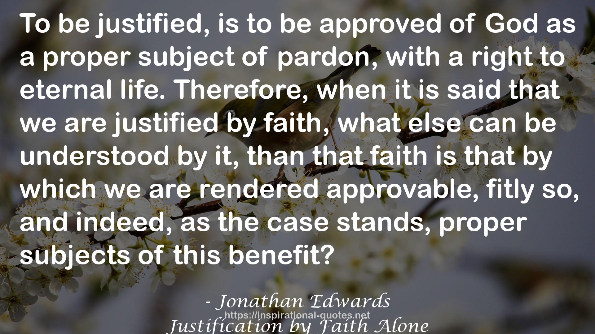 Justification by Faith Alone QUOTES