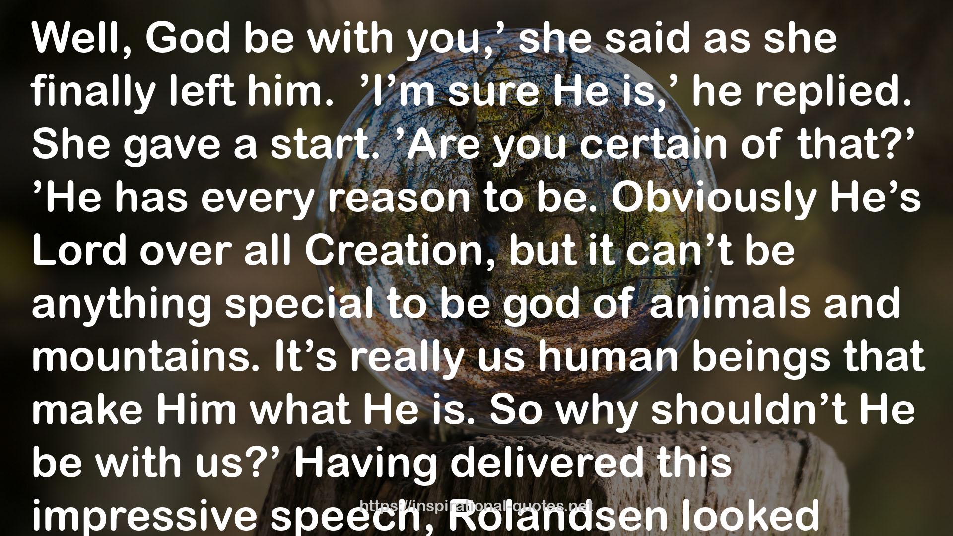 Rolandsen  QUOTES