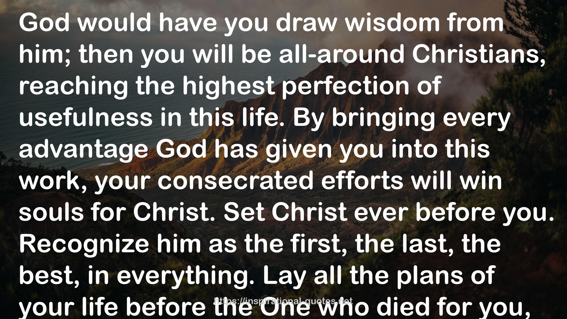 Sabbath School Lesson Comments By Ellen G. White - 2nd Quarter 2015 (April, May, June 2015 Book 32) QUOTES