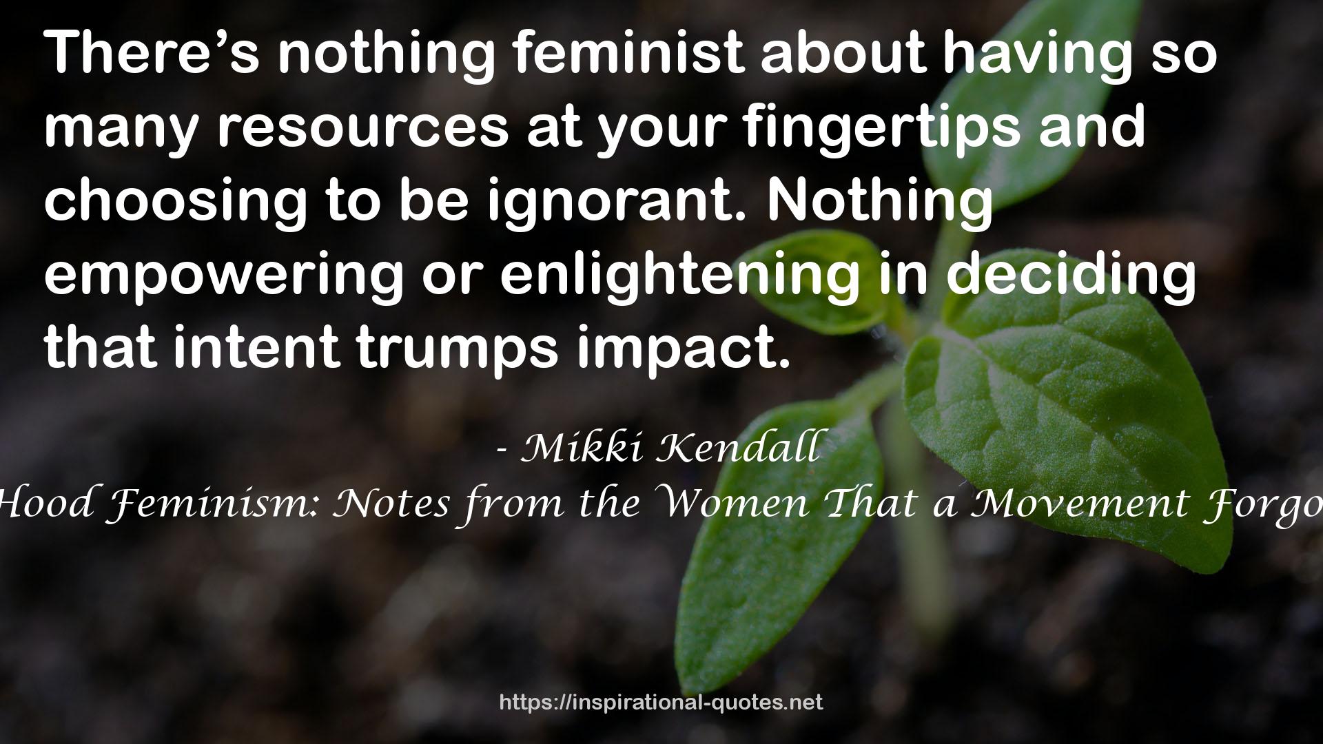 Mikki Kendall QUOTES