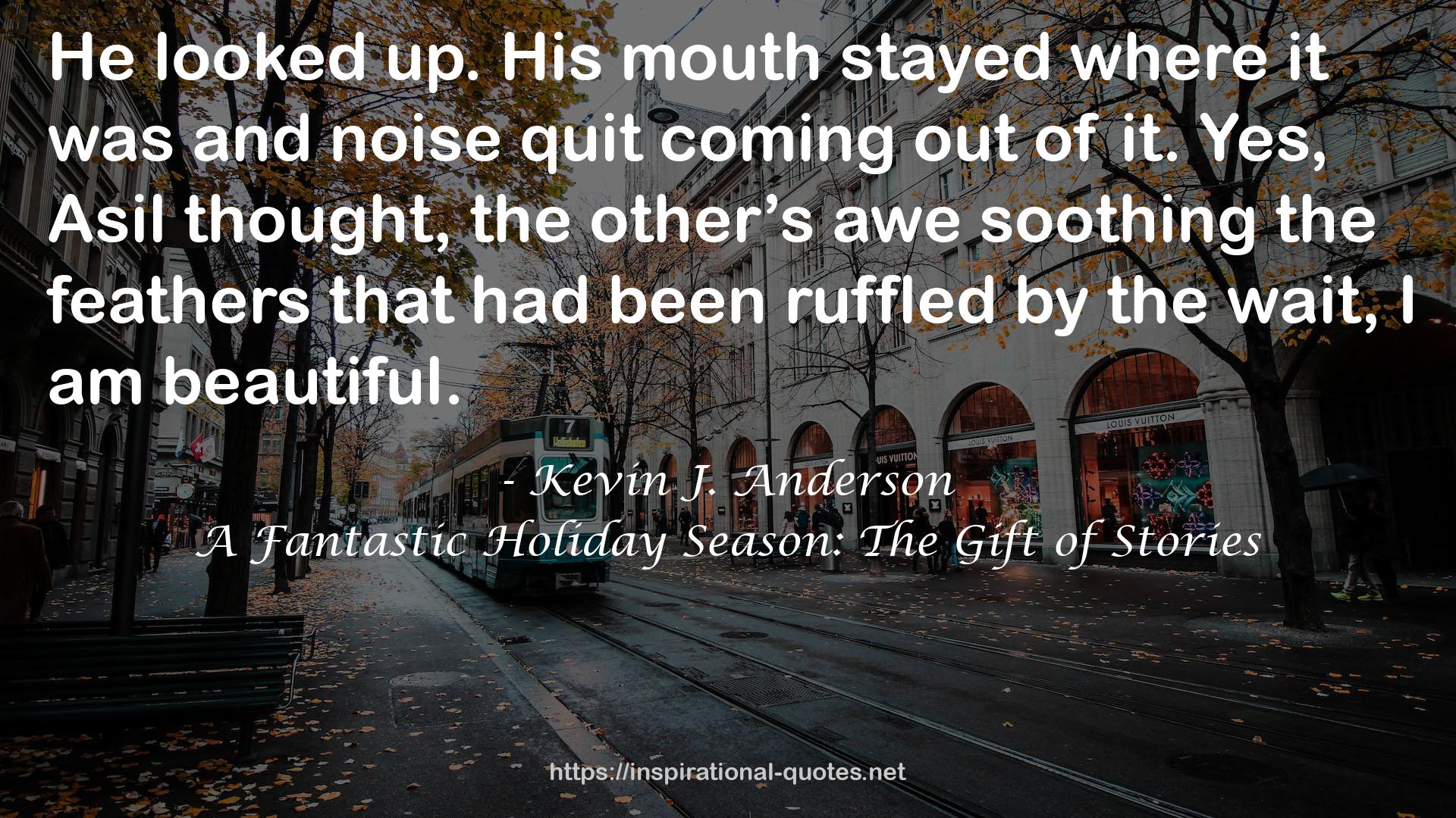 A Fantastic Holiday Season: The Gift of Stories QUOTES