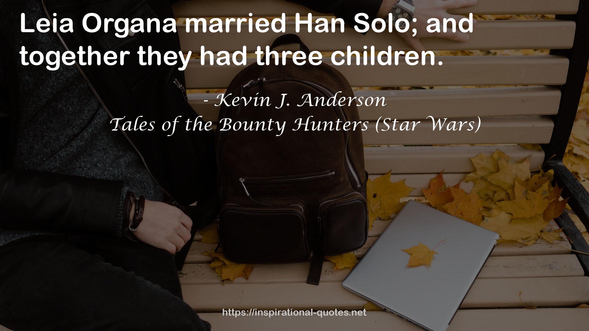 Tales of the Bounty Hunters (Star Wars) QUOTES