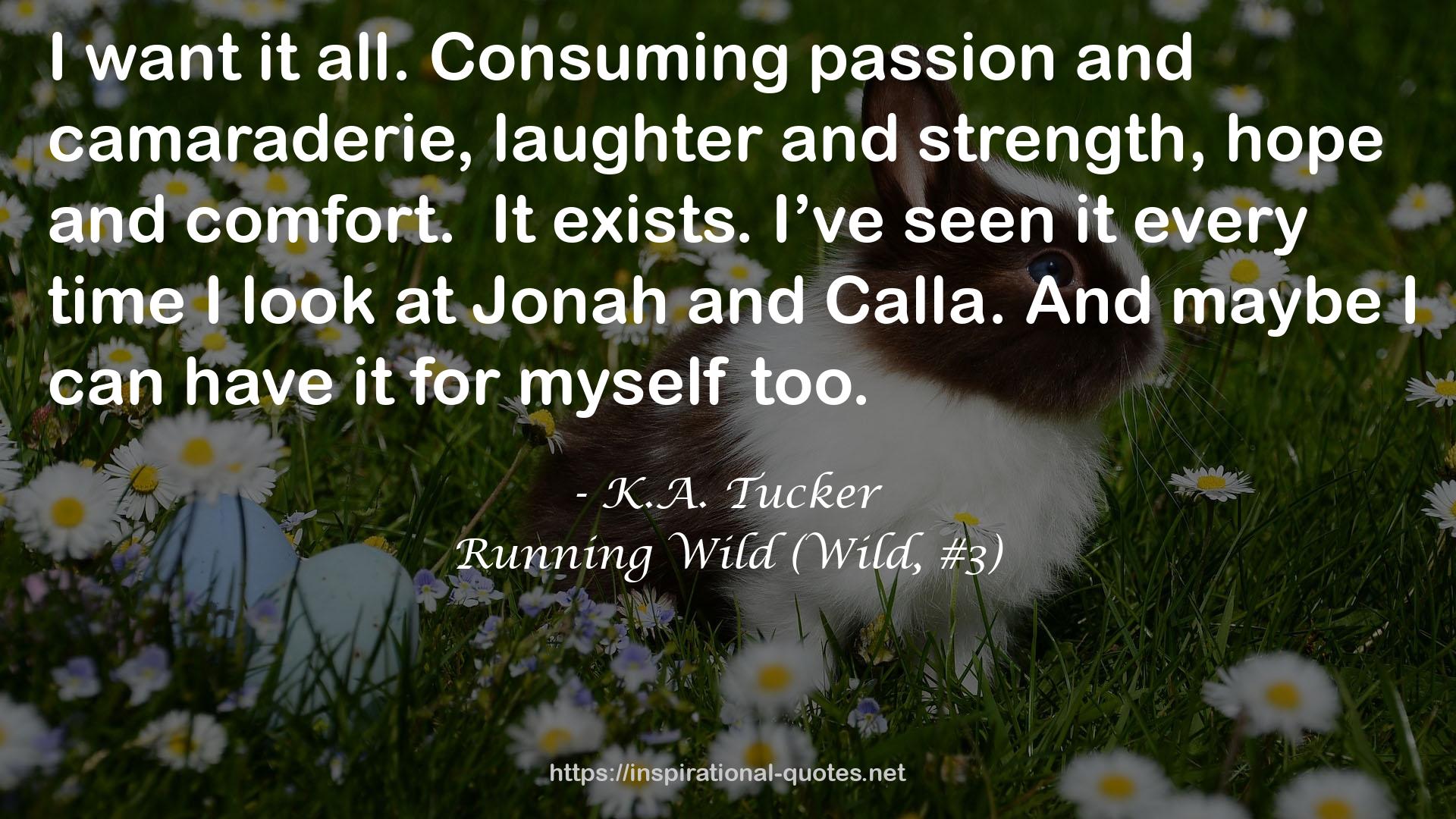 Running Wild (Wild, #3) QUOTES