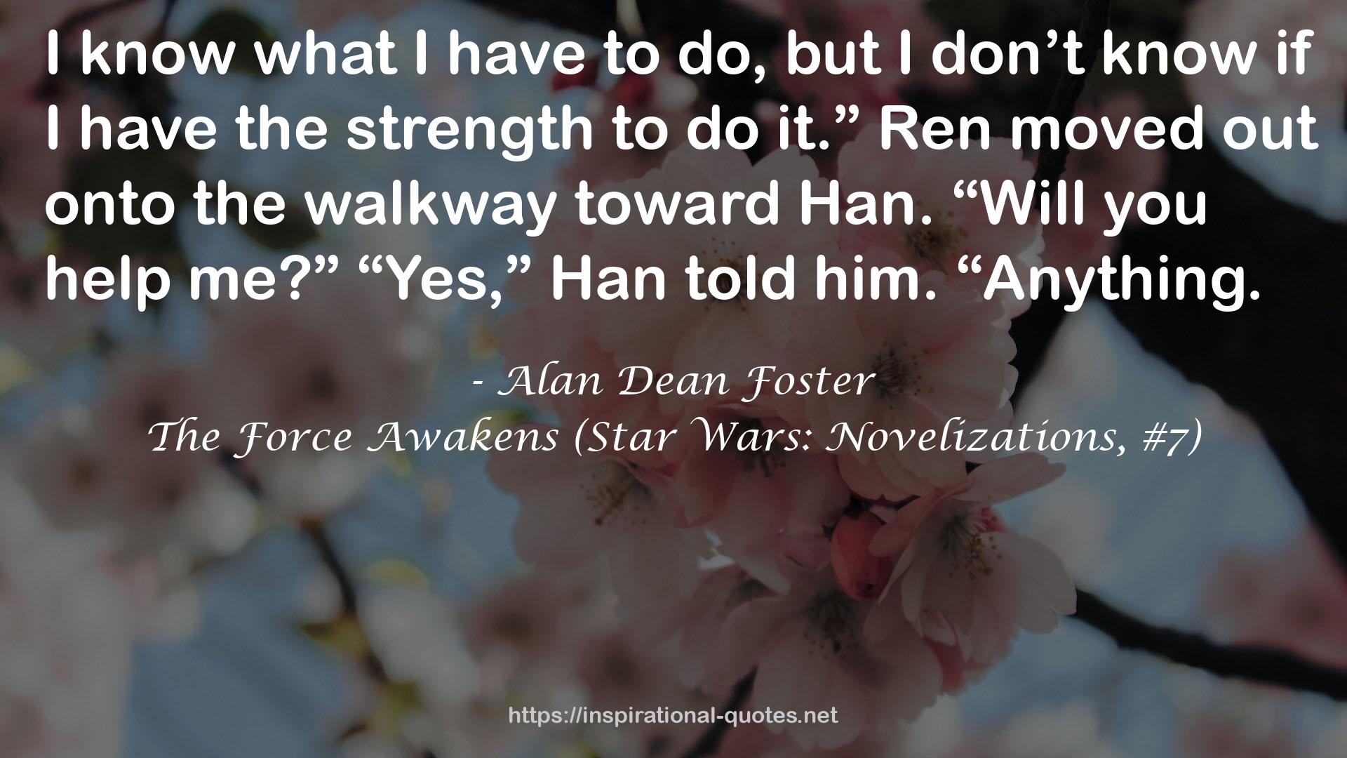 The Force Awakens (Star Wars: Novelizations, #7) QUOTES