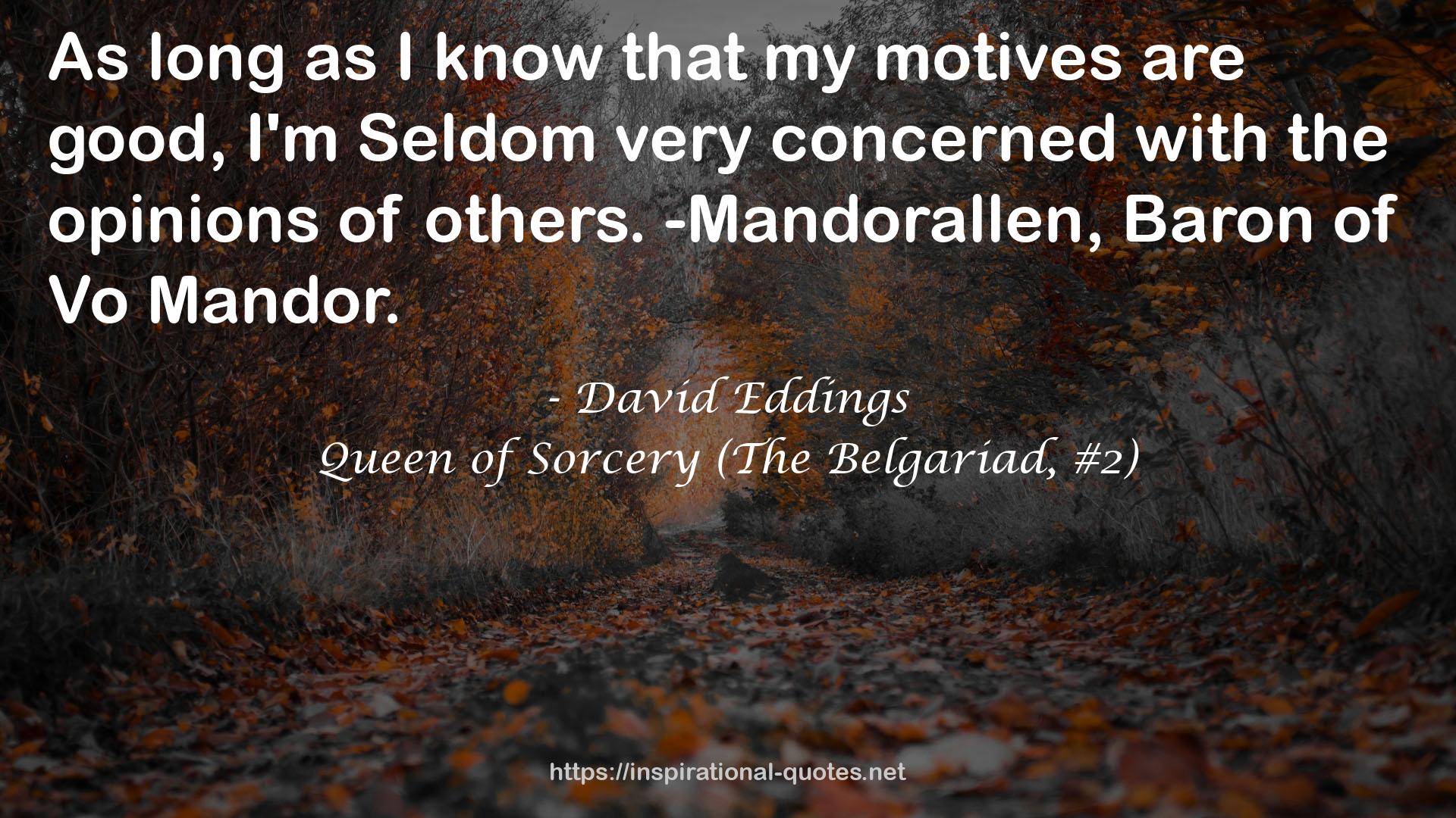 Queen of Sorcery (The Belgariad, #2) QUOTES