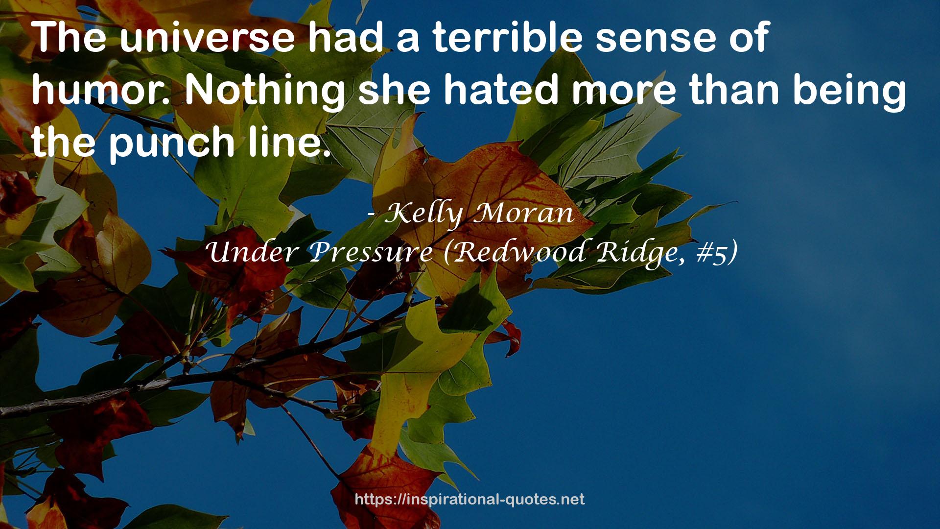 Kelly Moran QUOTES