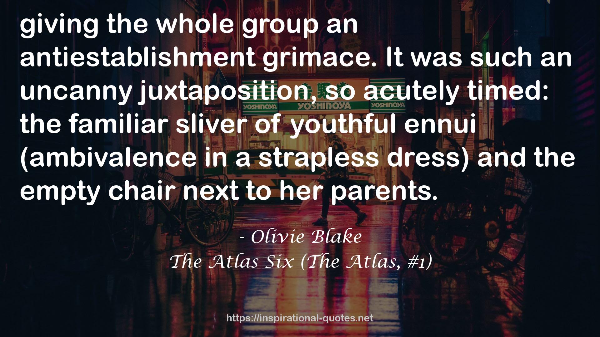 The Atlas Six (The Atlas, #1) QUOTES
