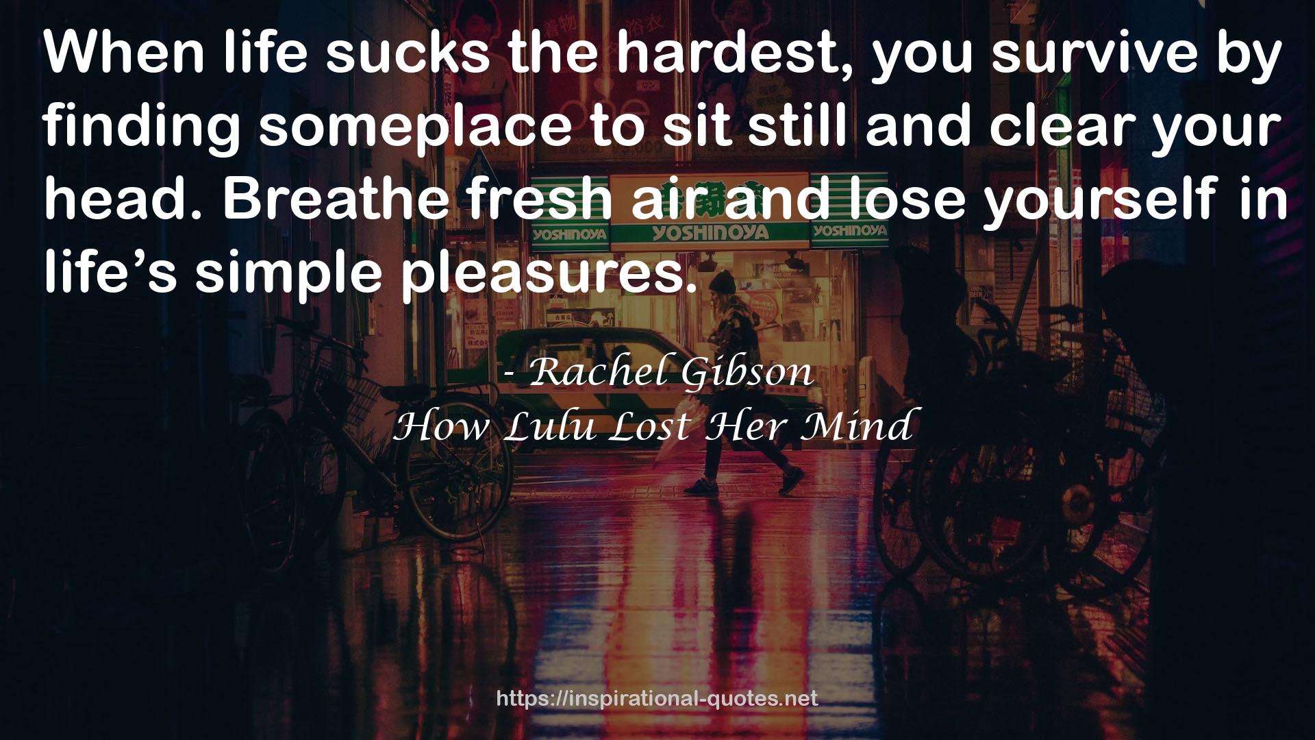 How Lulu Lost Her Mind QUOTES