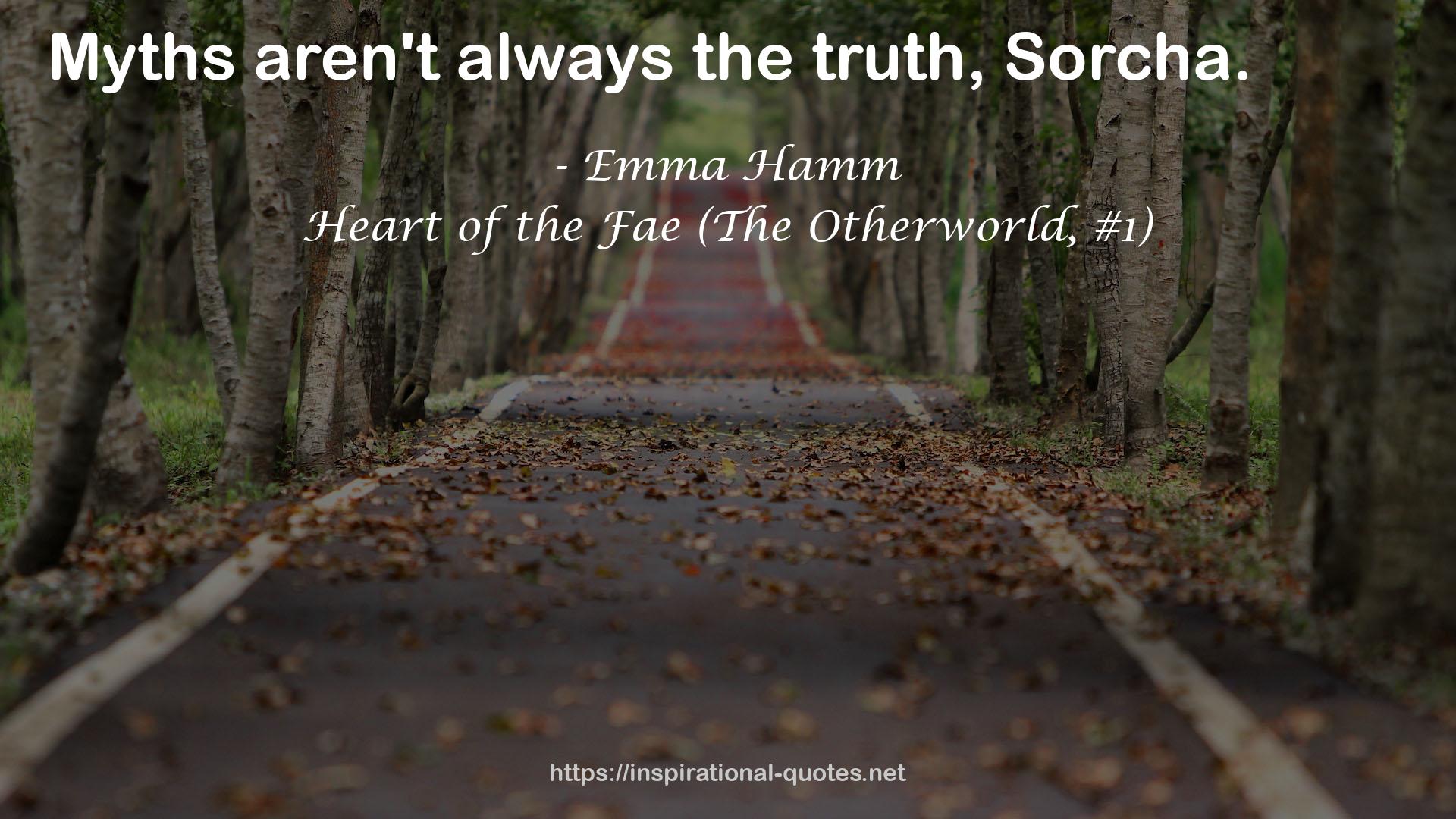 Heart of the Fae (The Otherworld, #1) QUOTES