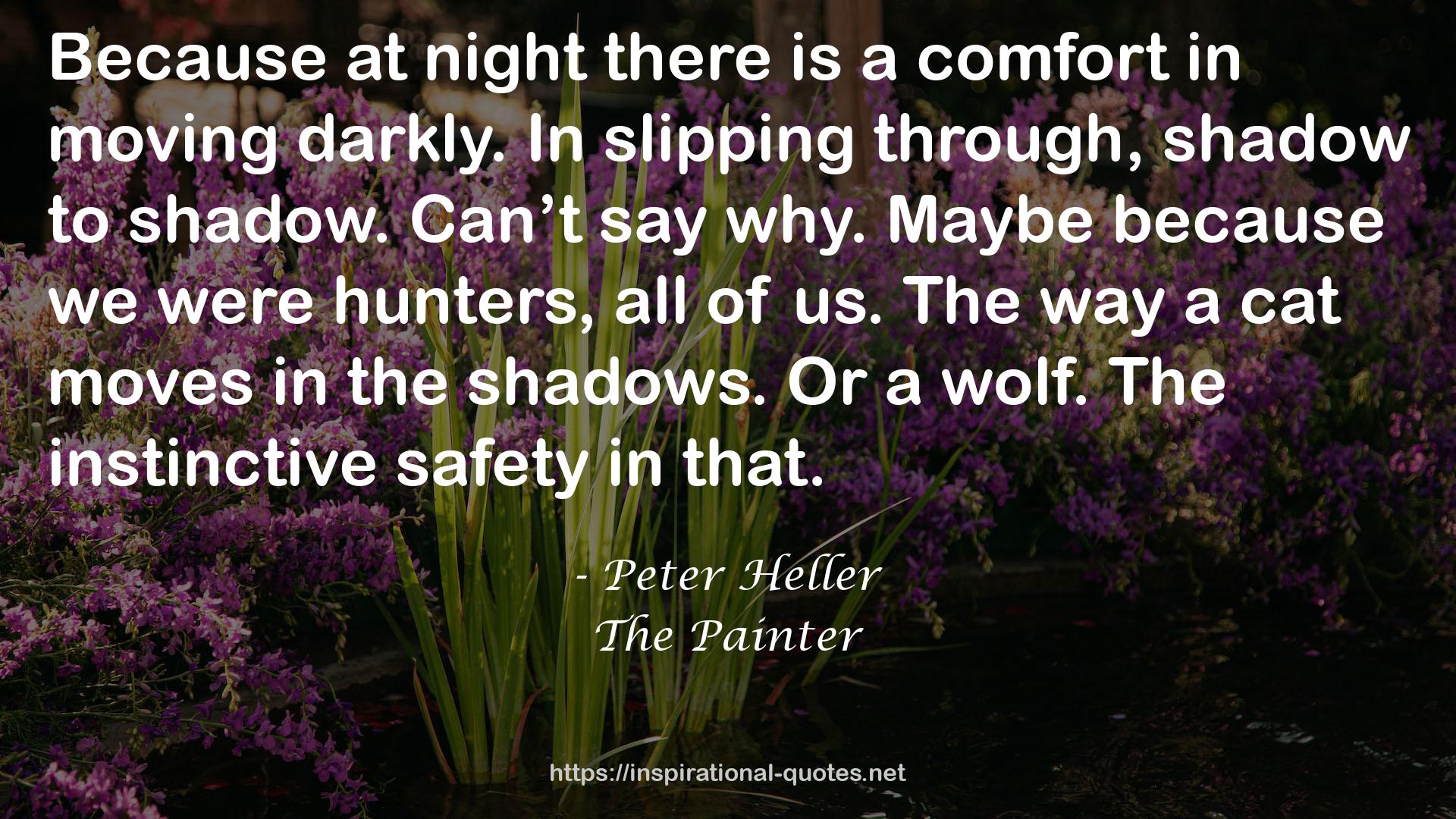Peter Heller QUOTES