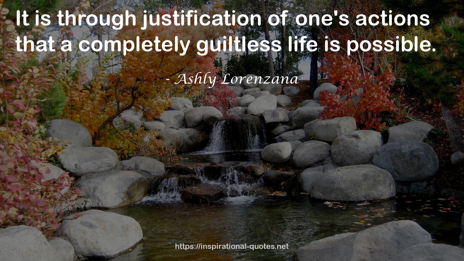 a completely guiltless life  QUOTES