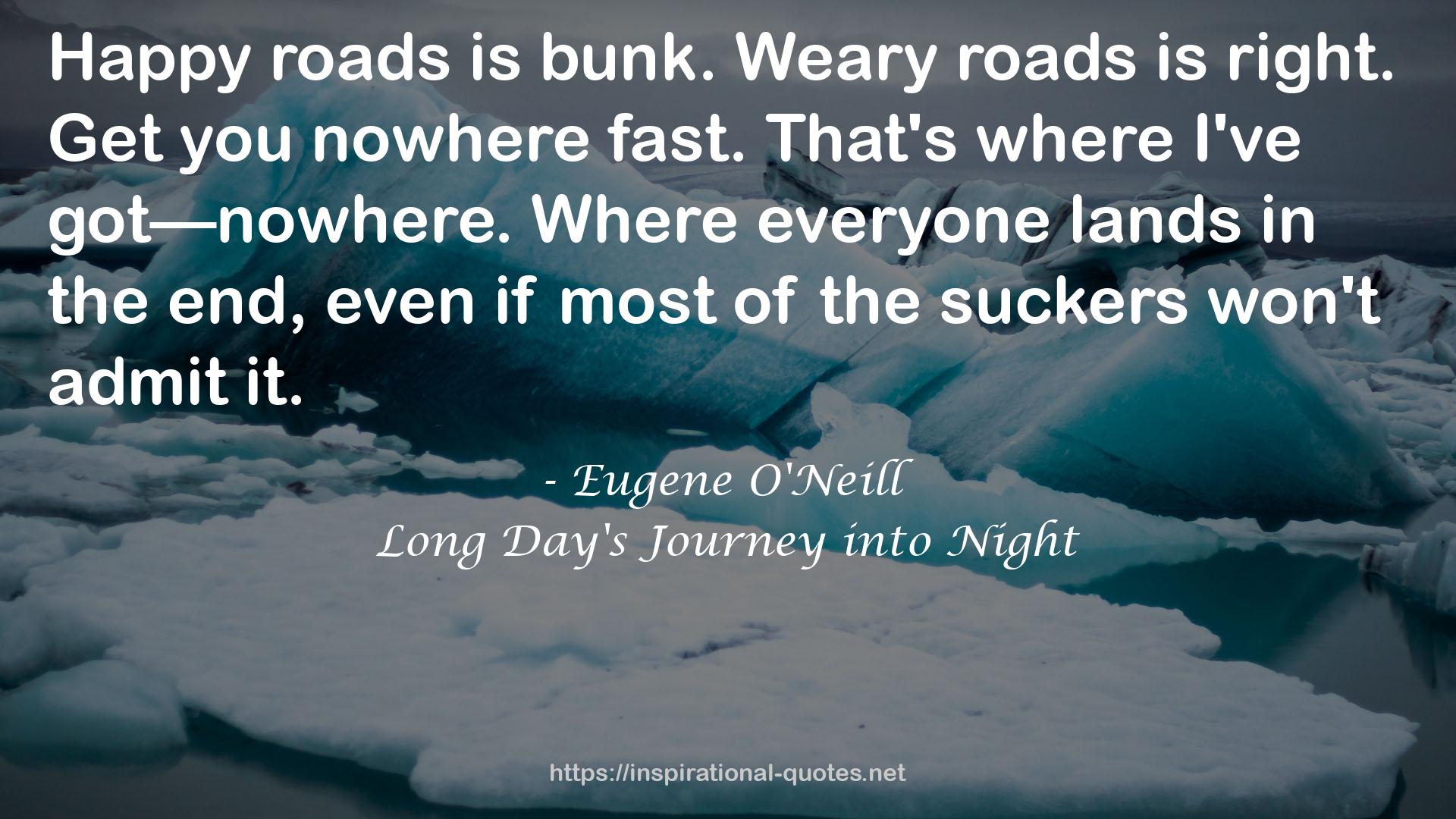 Long Day's Journey into Night QUOTES