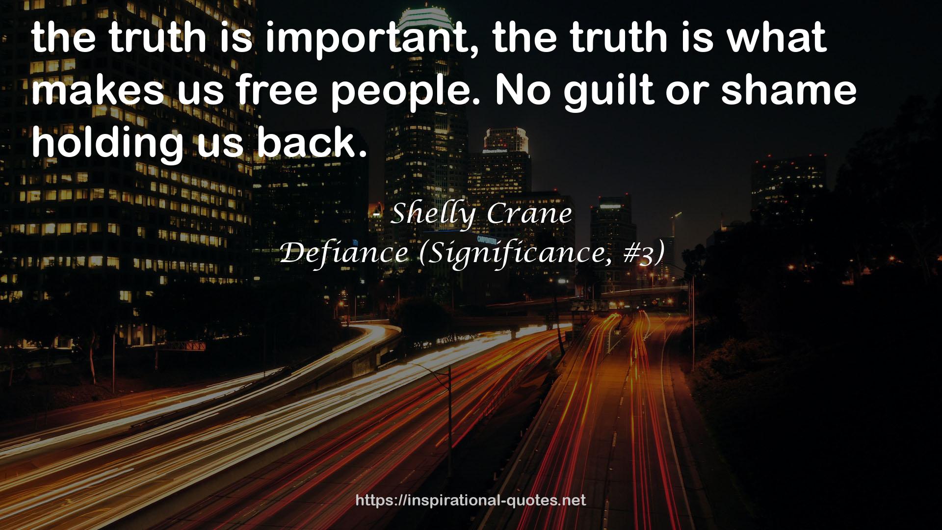 Defiance (Significance, #3) QUOTES