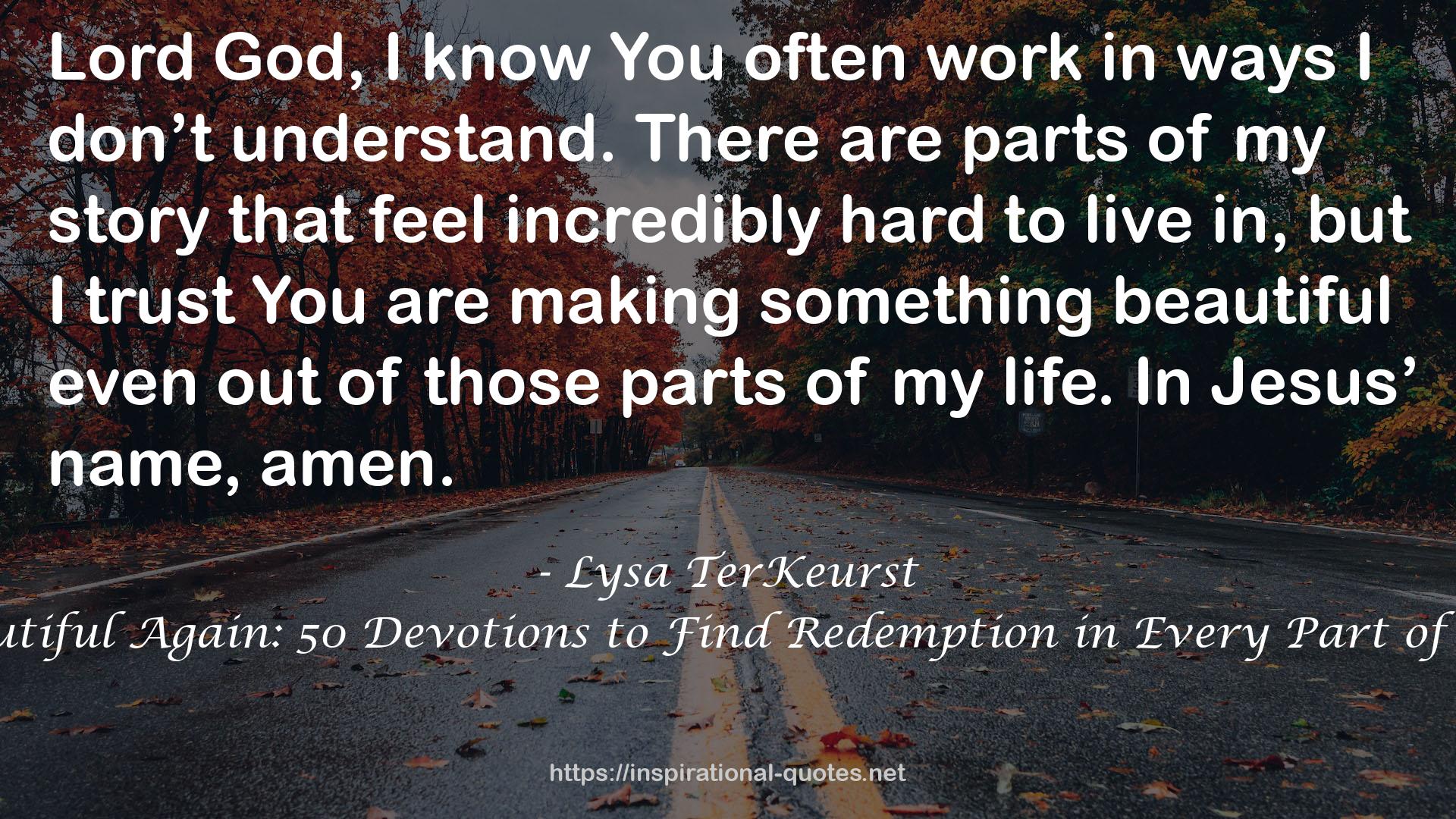 Seeing Beautiful Again: 50 Devotions to Find Redemption in Every Part of Your Story QUOTES