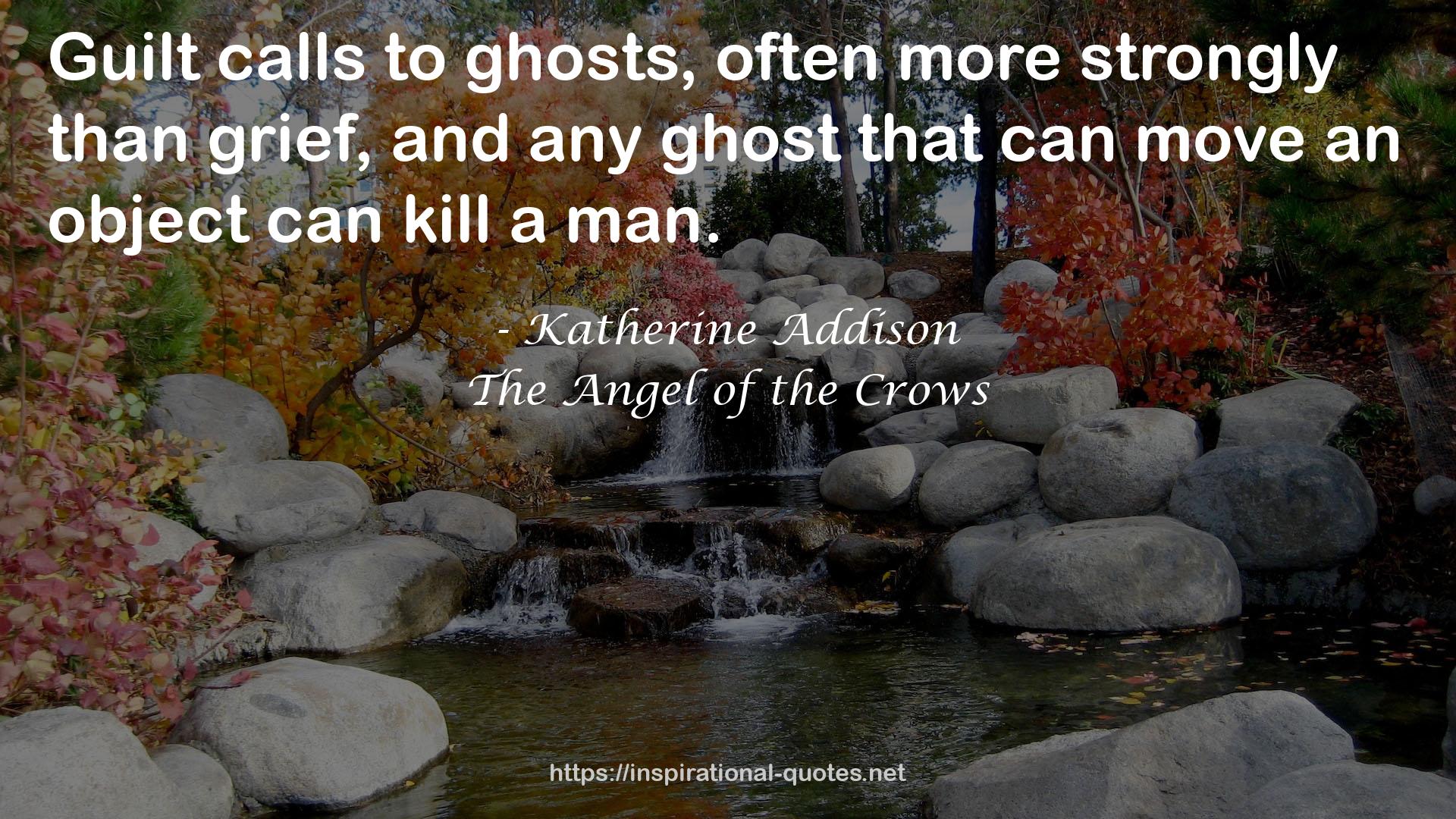 Katherine Addison QUOTES