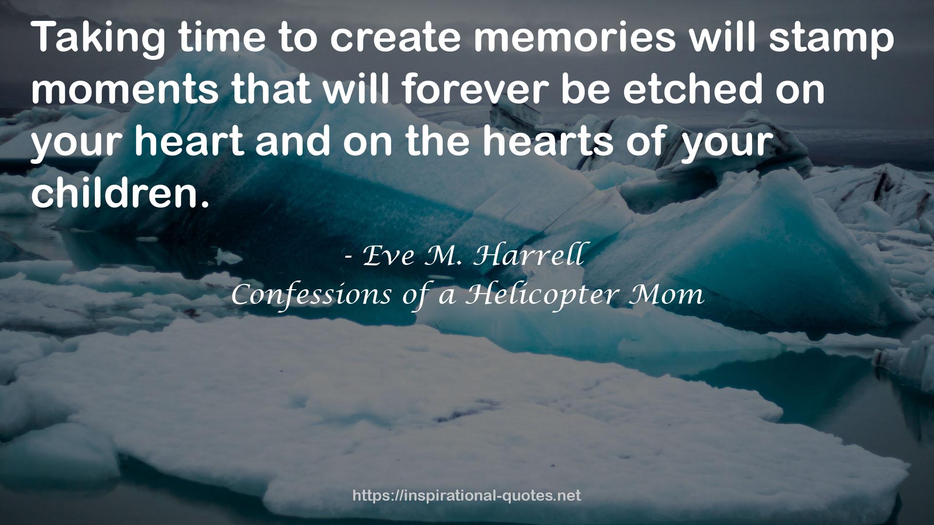 Eve M. Harrell QUOTES