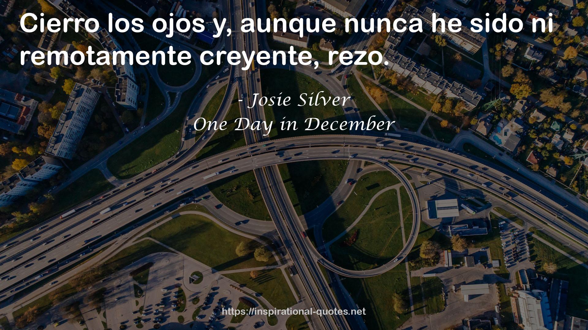 One Day in December QUOTES