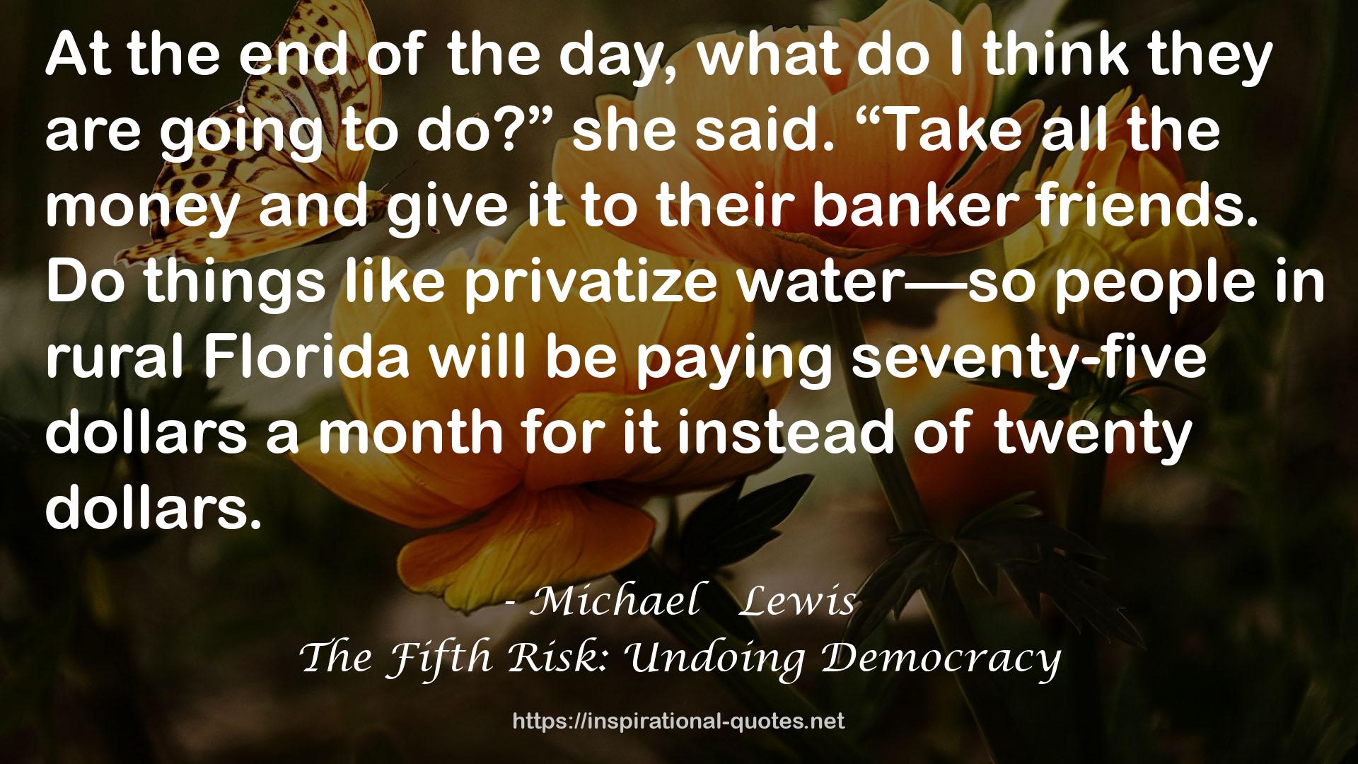 The Fifth Risk: Undoing Democracy QUOTES