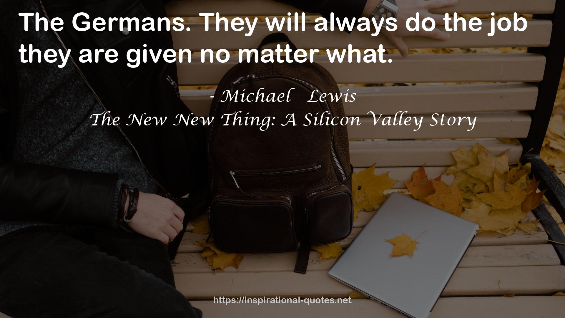 The New New Thing: A Silicon Valley Story QUOTES